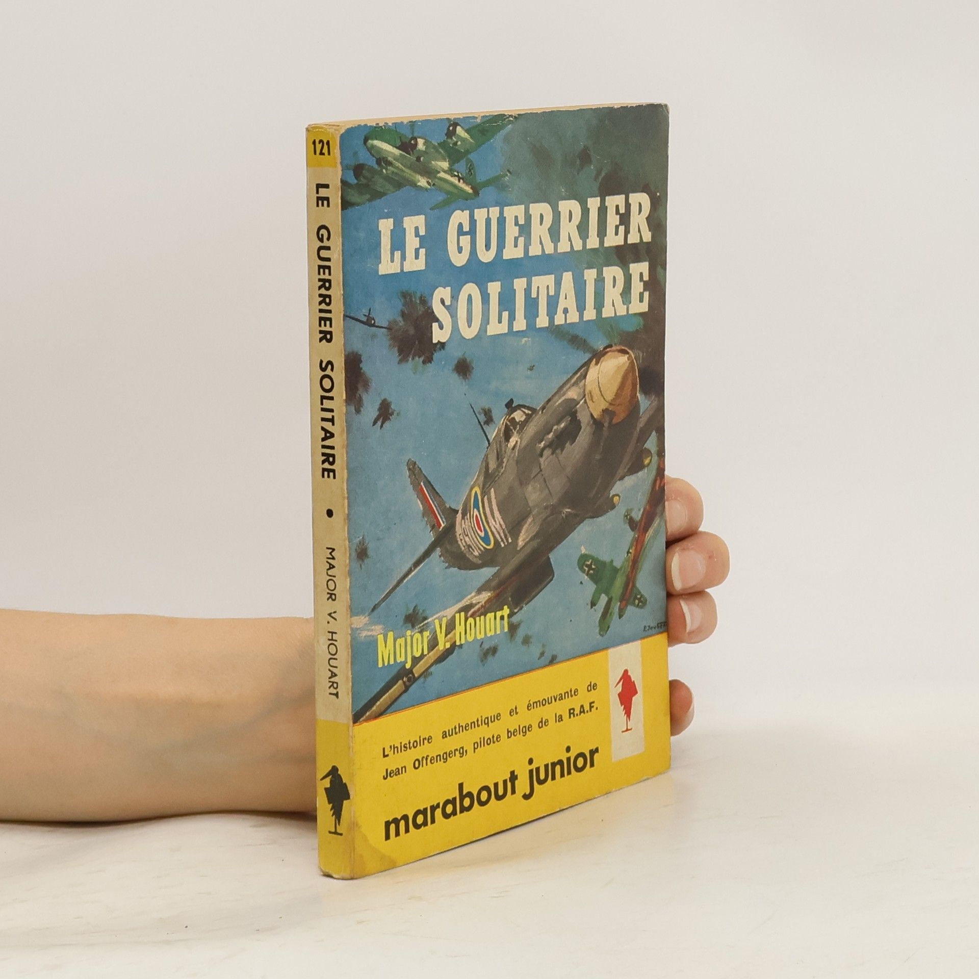 Victor Houart Le guerrier solitaire