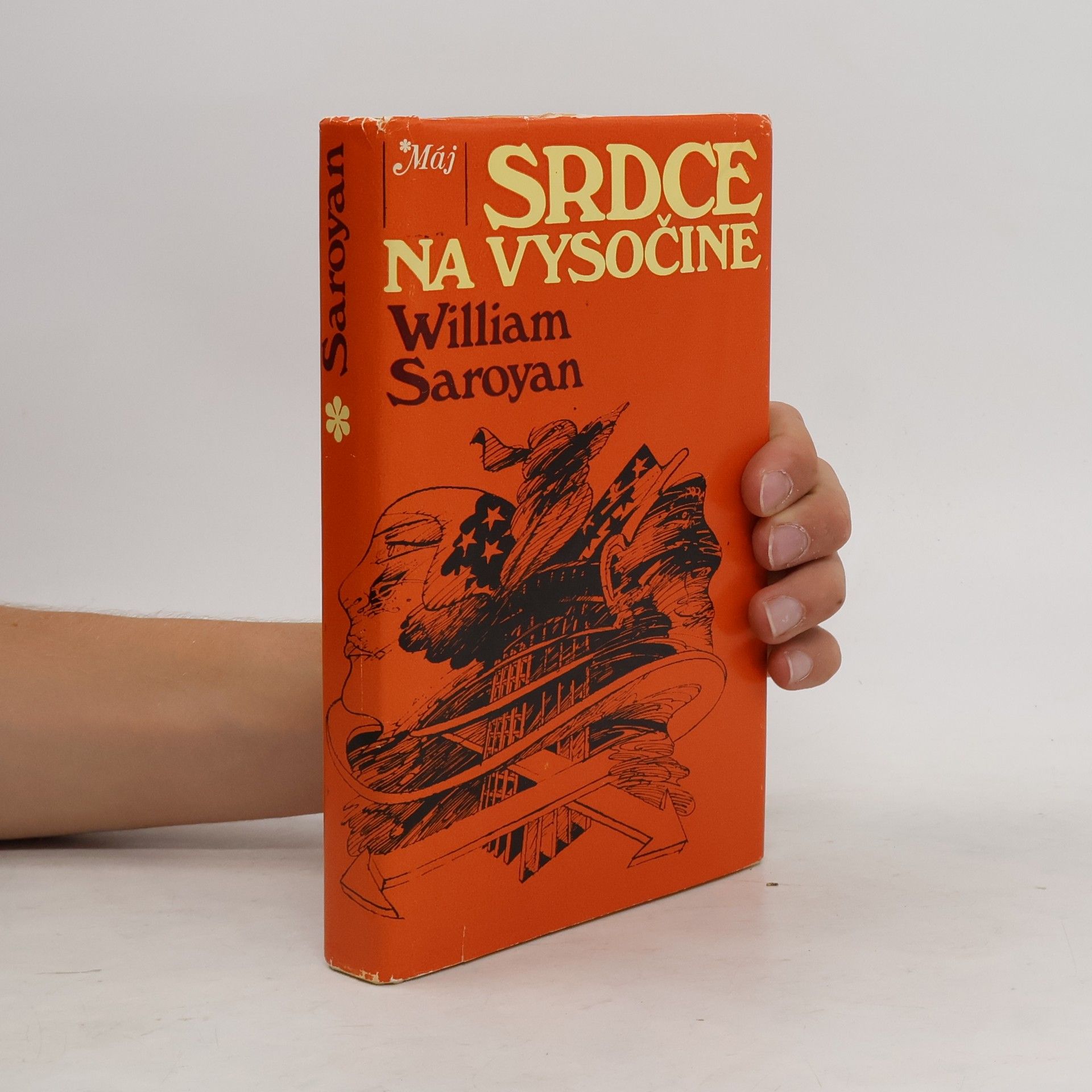 William Saroyan Srdce na Vysočine