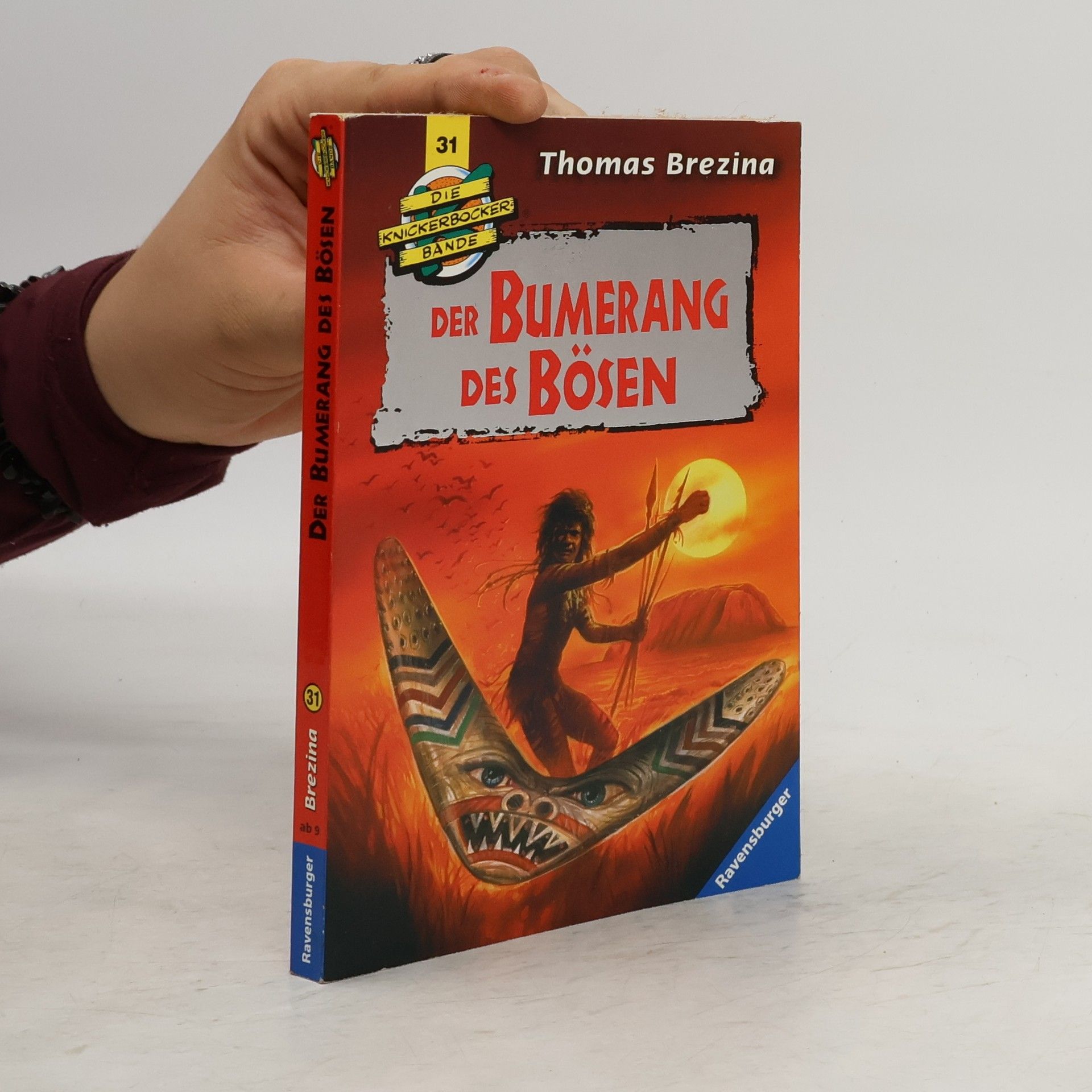 Thomas C. Brezina Die Knickerbocker-Bande - 31: Der Bumerang des Bösen