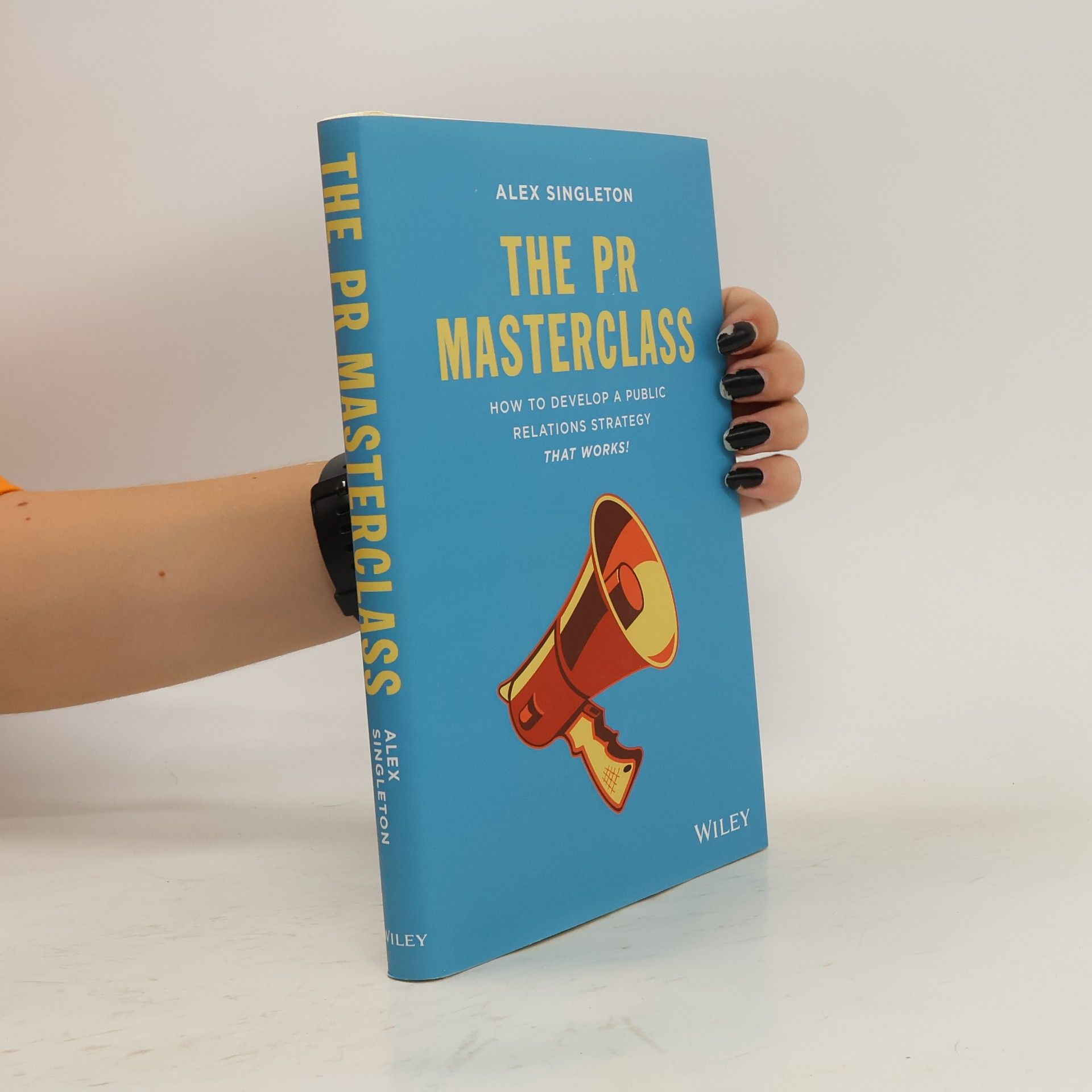 Alex Singleton The PR Masterclass