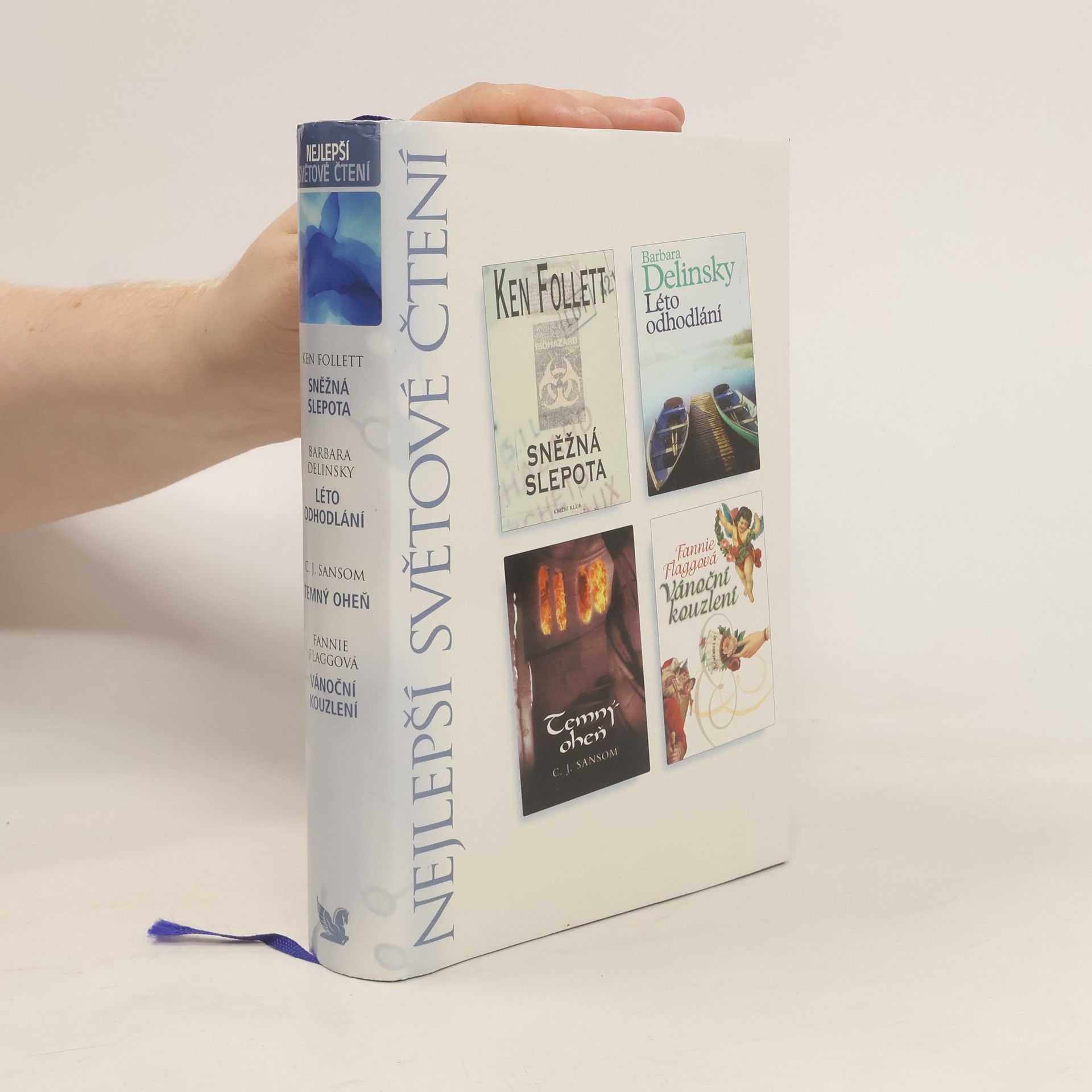 Ken Follett Sněžná slepota, Léto odhodlání, Temný oheň, Vánoční kouzlení