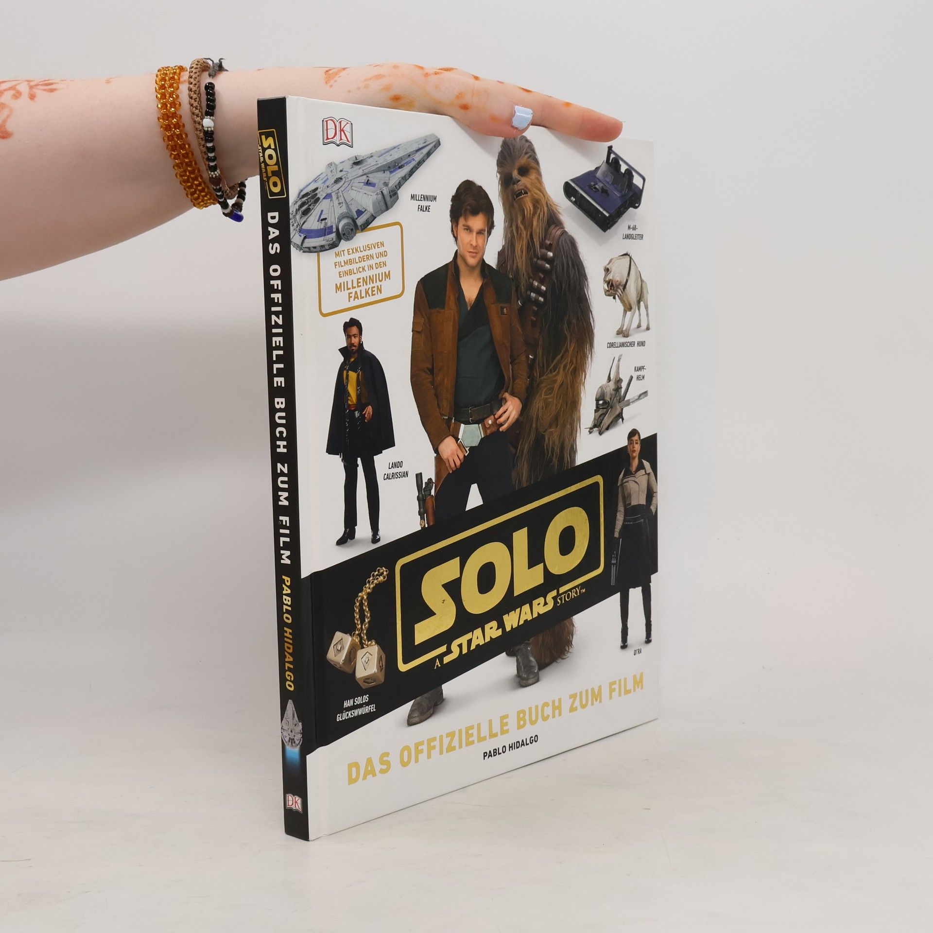 Pablo Hidalgo Solo: a Star Wars story - das offizielle Buch zum Film
