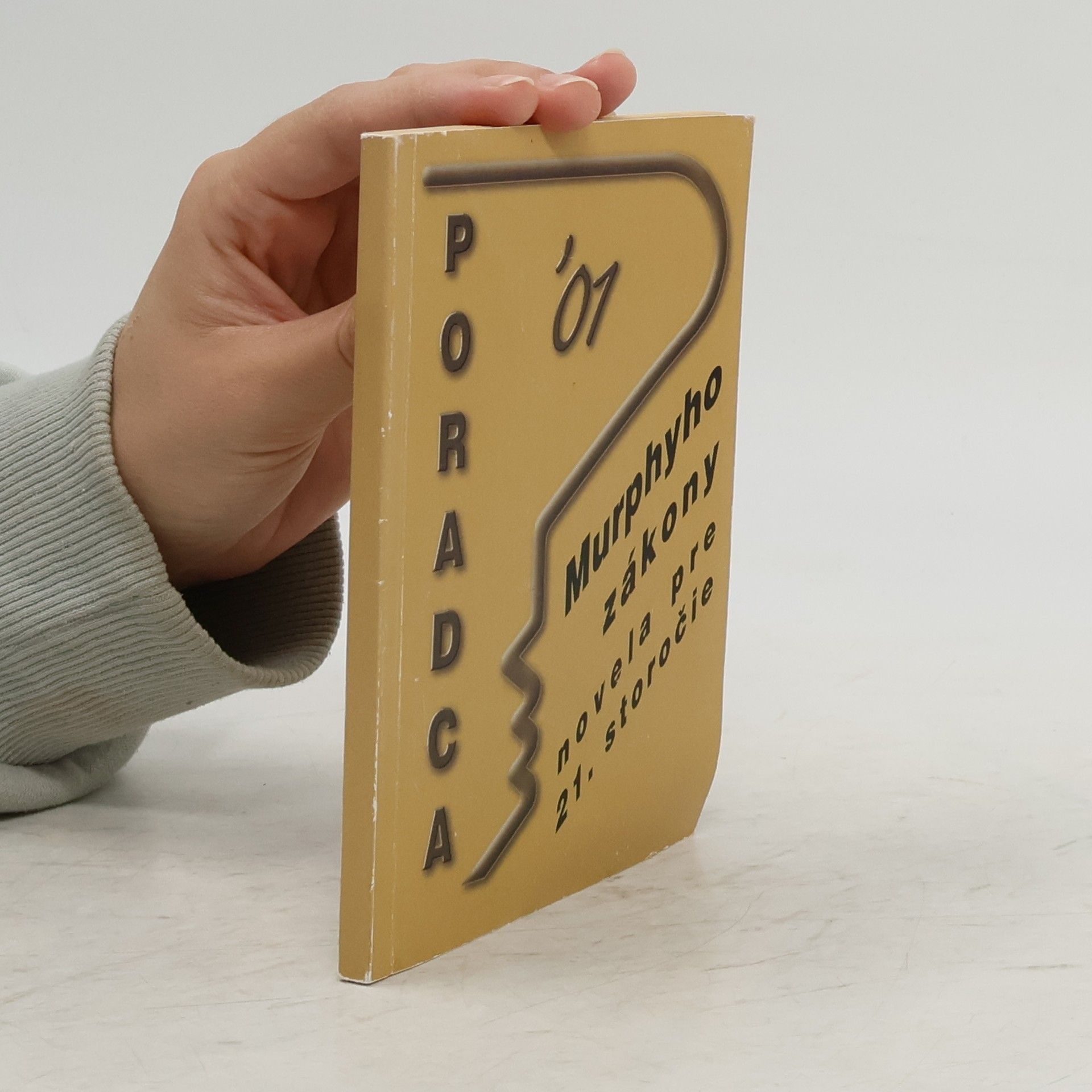 Autorenkollektiv Murphyho zákony. Novela pre 21. storočie