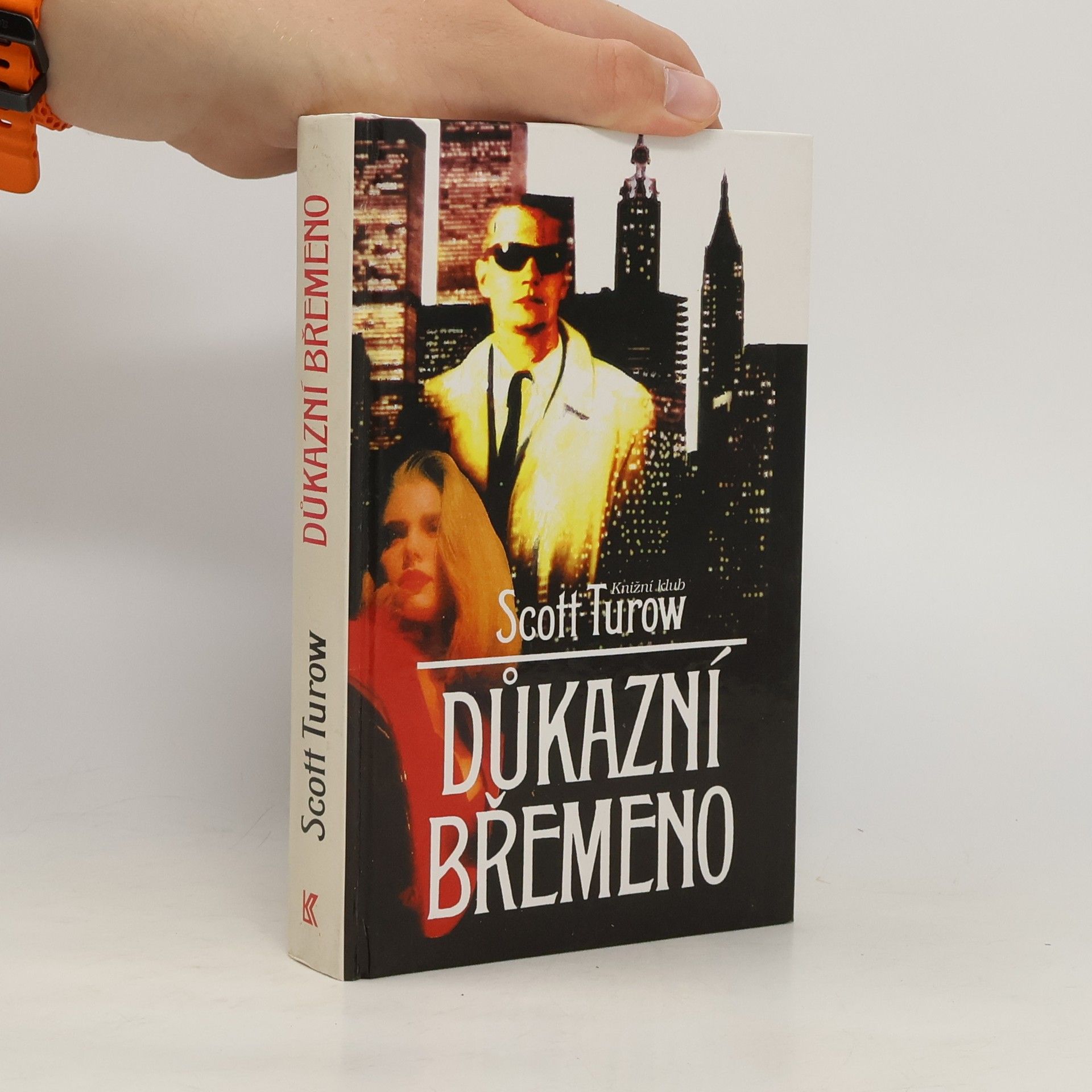 Scott Turow Důkazní břemeno