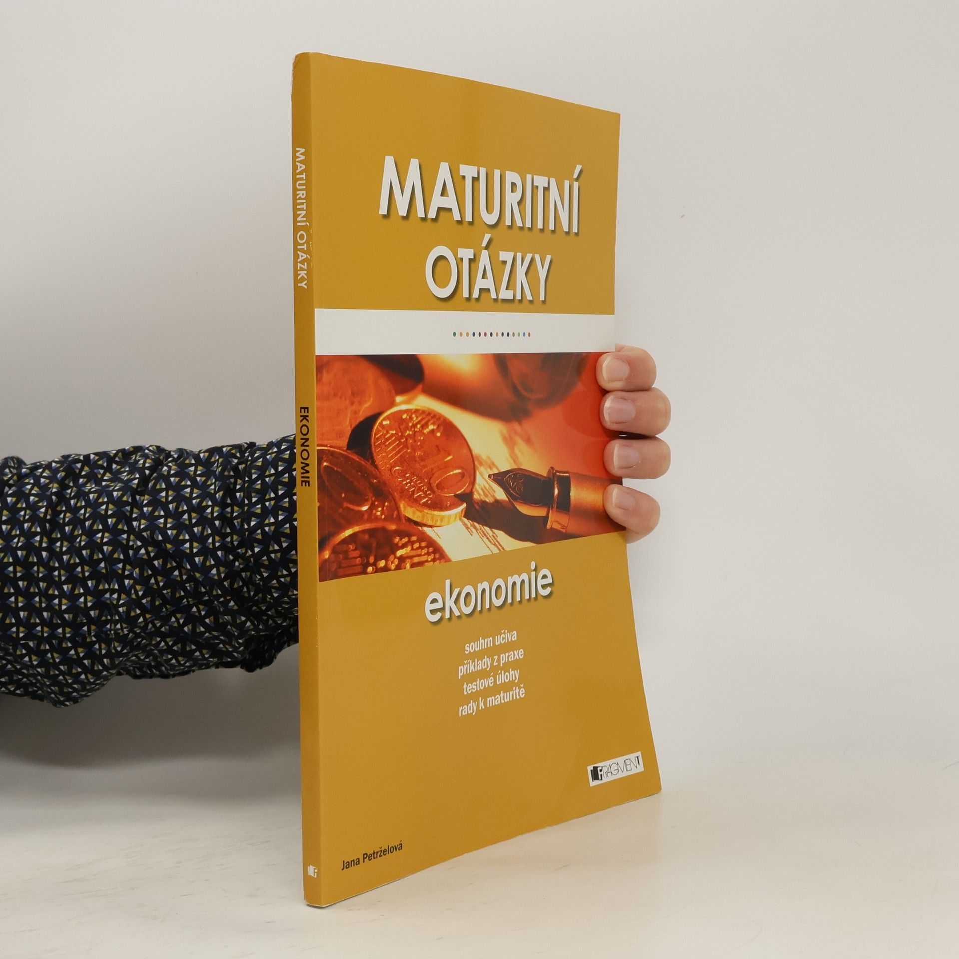 Jana Petrželová Maturitní otázky - Ekonomie