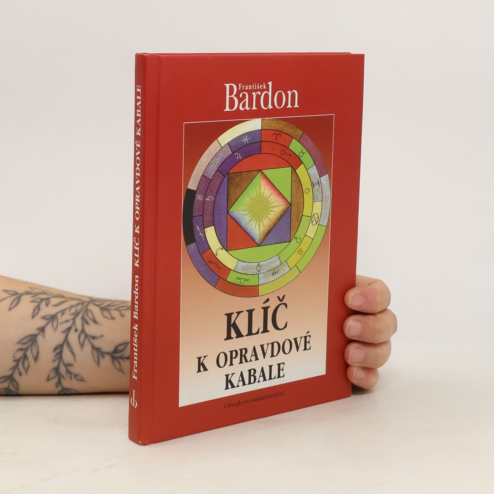 František Bardon Klíč k opravdové kabale
