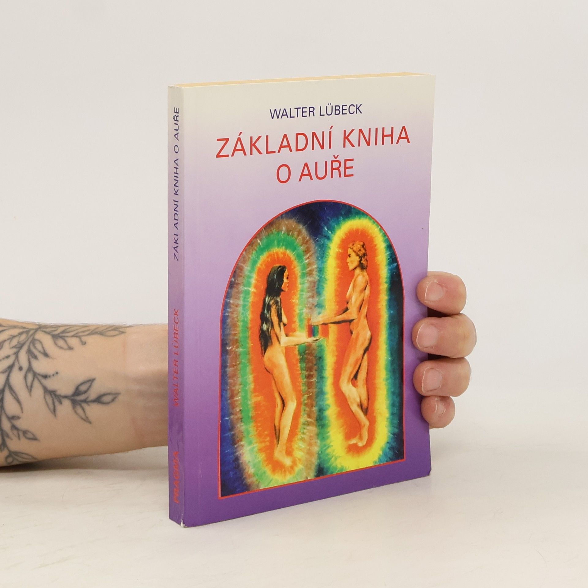 Walter Lübeck Základní kniha o auře