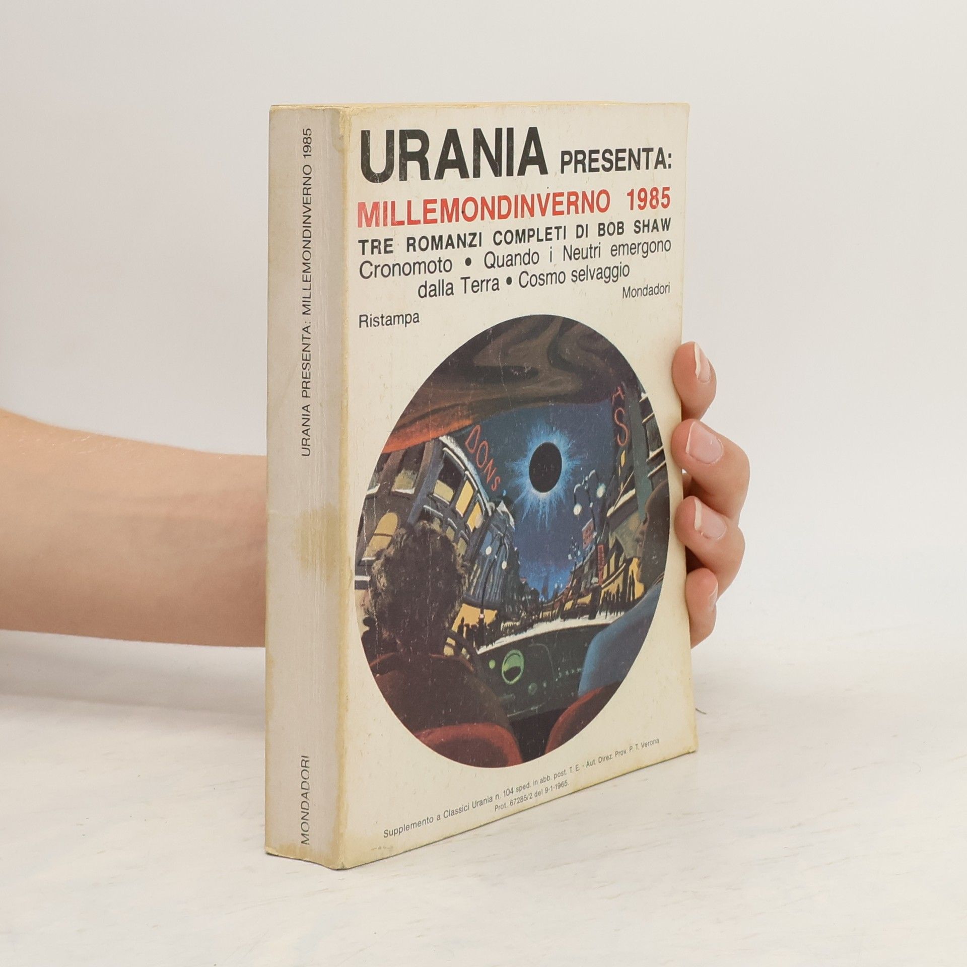 Bob Shaw Urania presenta: Millemondinverno 1985