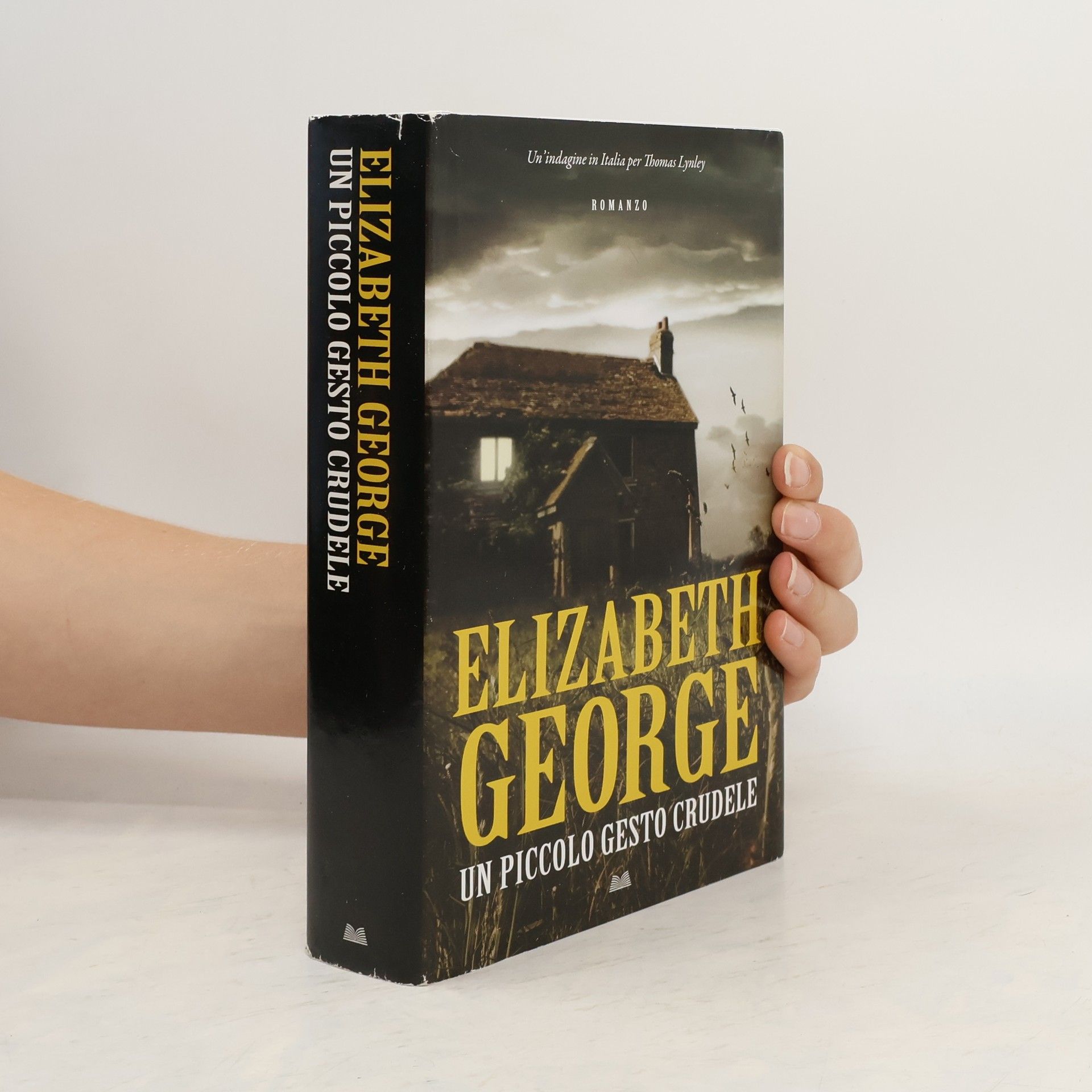 Elizabeth George  Un piccolo gesto crudele