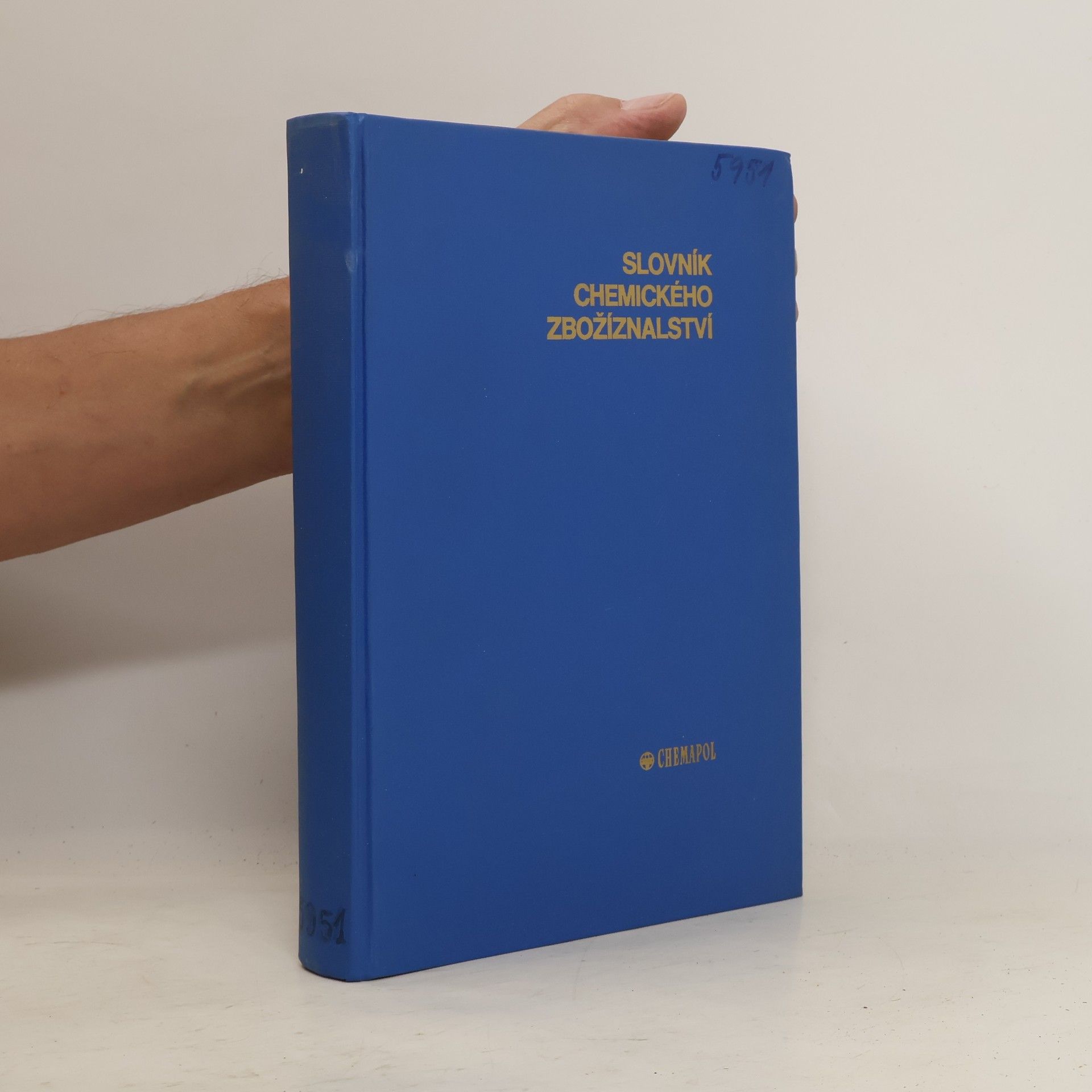 Collectif d'auteurs Slovník chemického zbožíznalství