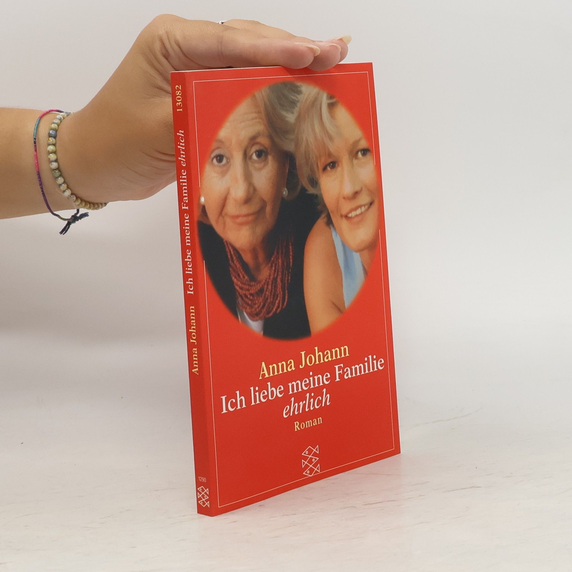 Anna Johann Ich liebe meine Familie ehrlich