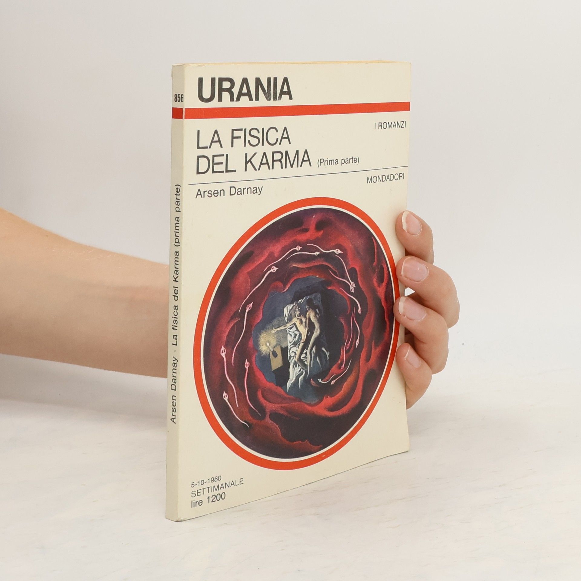 Arsen Darnay La fisica del Karma (prima parte)