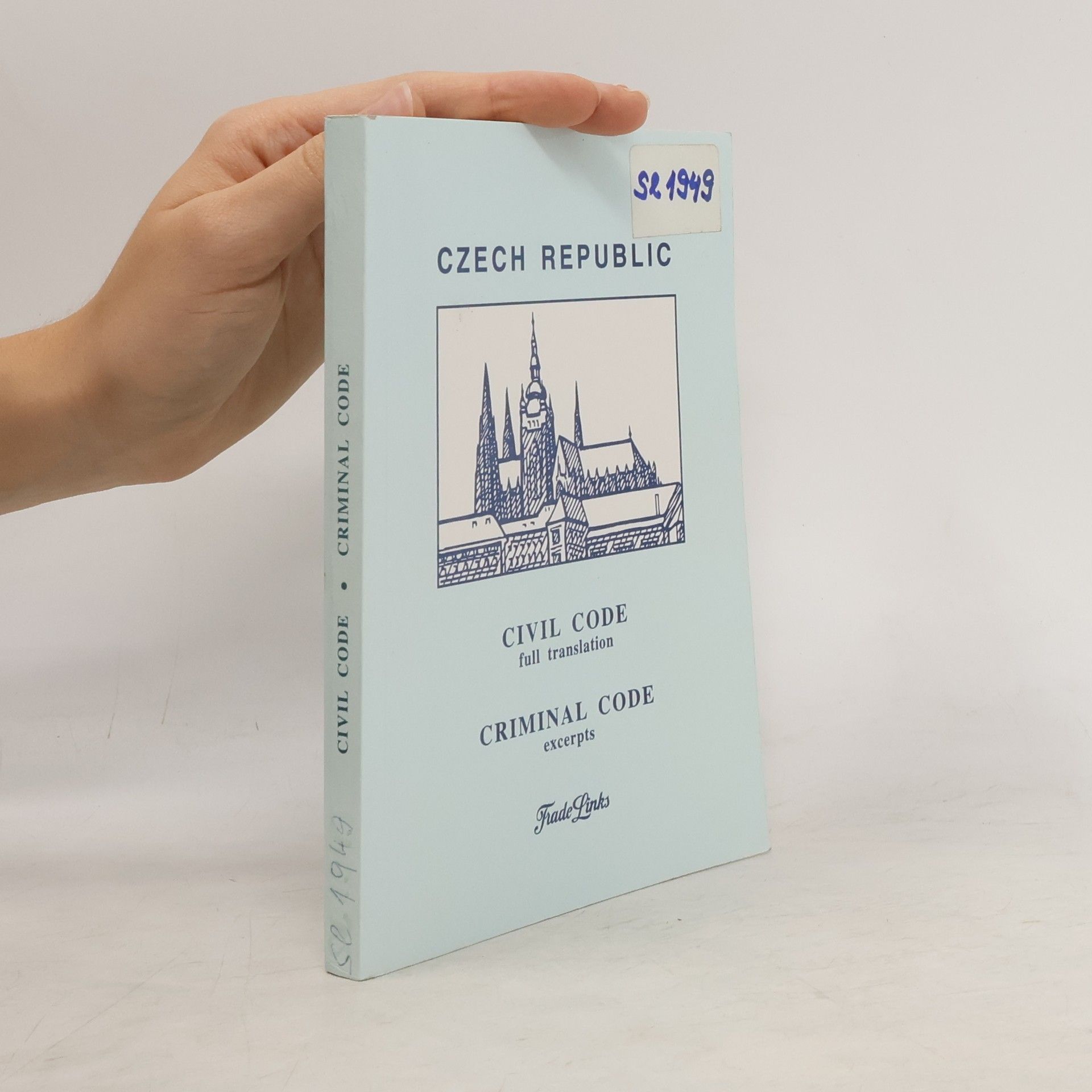 Collectif d'auteurs Czech Republic. Civil Code, Criminal Code