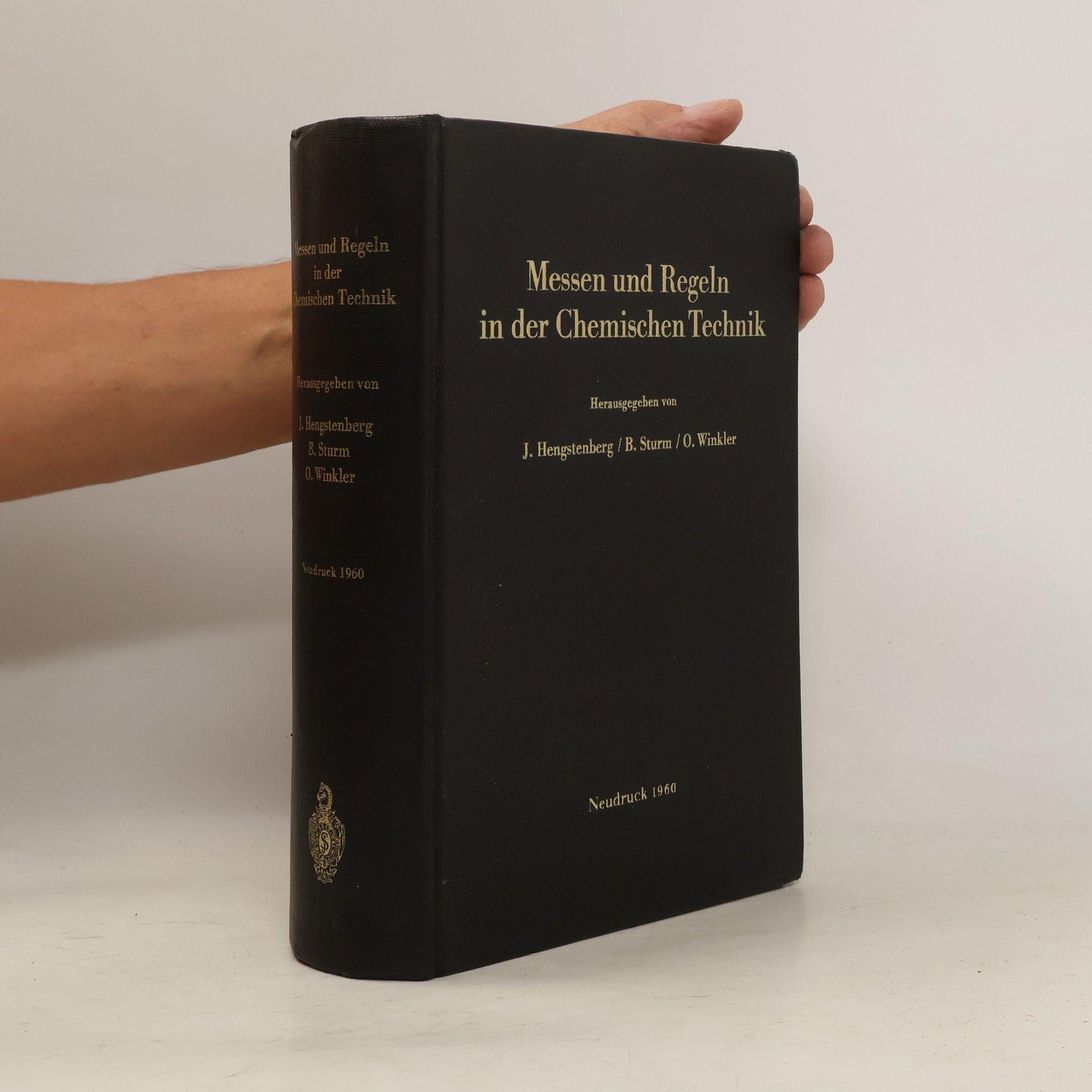 J. Hengstenberg Messen und Regeln in der Chemischen Technik