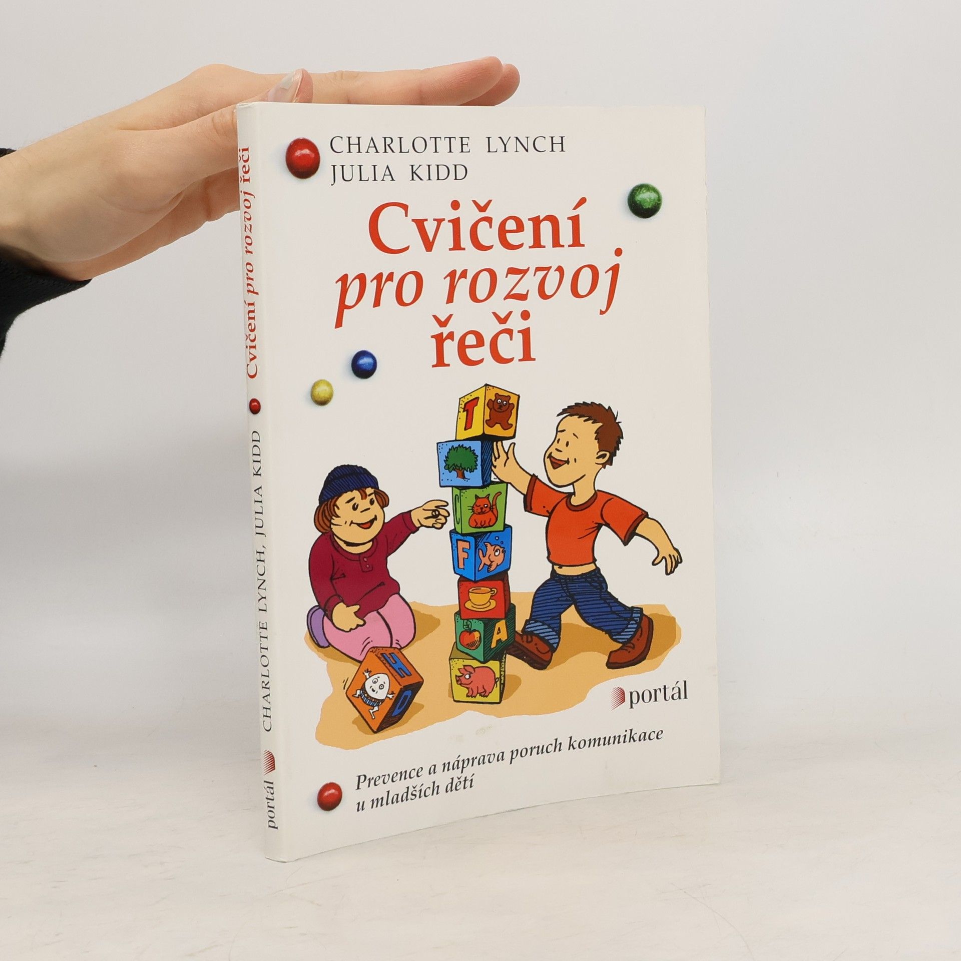 Charlotte Lynch Cvičení pro rozvoj řeči: Prevence a náprava poruch komunikace u mladších dětí