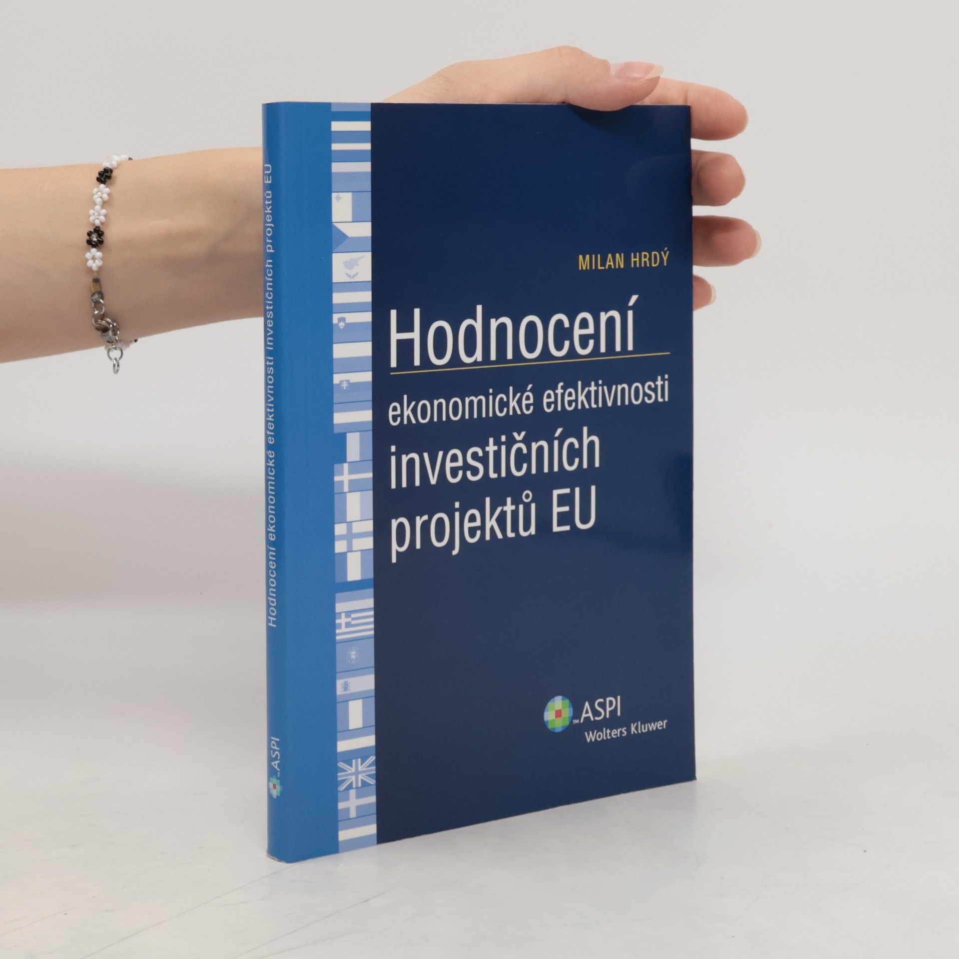 Milan Hrdý Hodnocení ekonomické efektivnosti investičních projektů EU