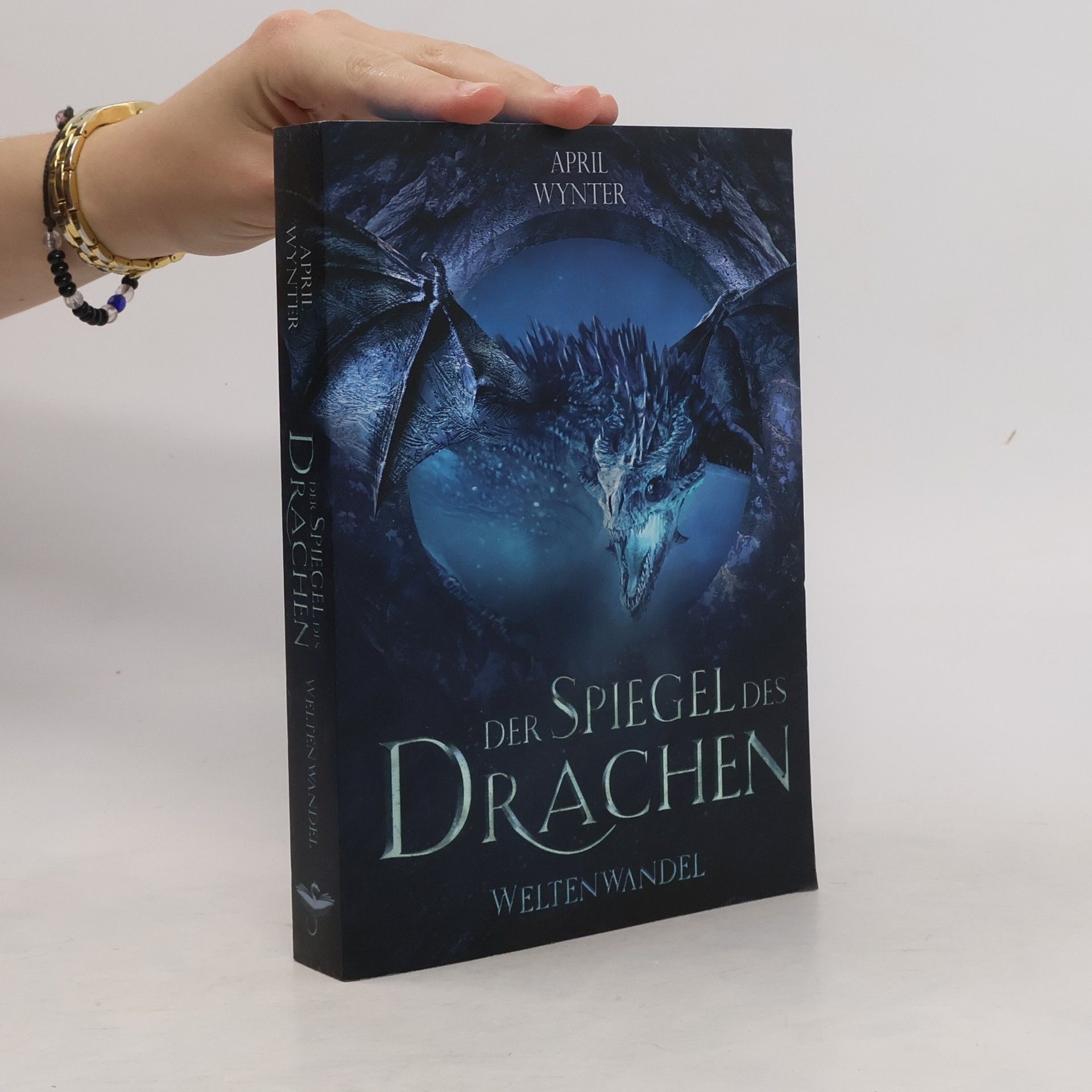 April Wynter Der Spiegel des Drachen - Weltenwandel