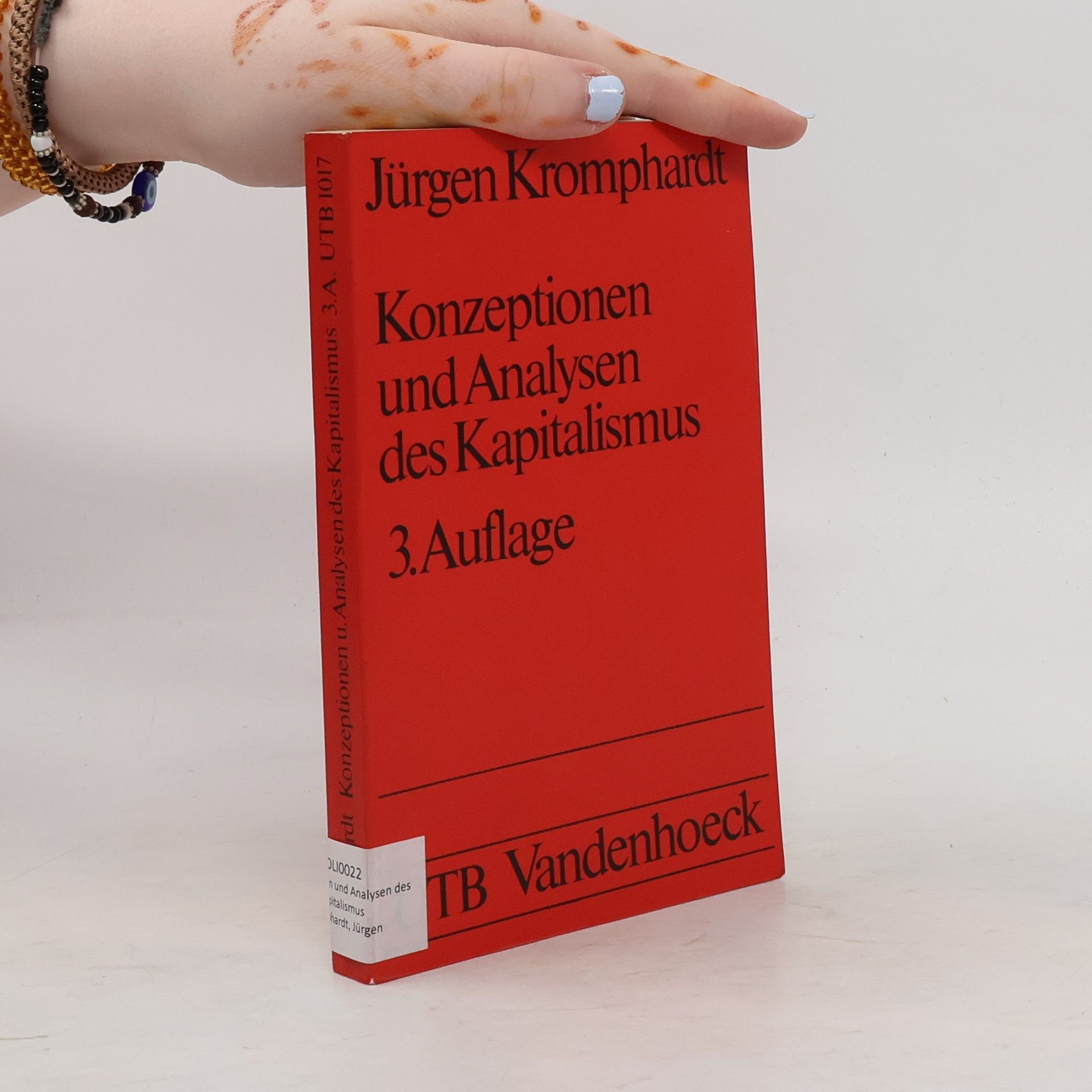 Jürgen Kromphardt Konzeptionen und Analysen des Kapitalismus