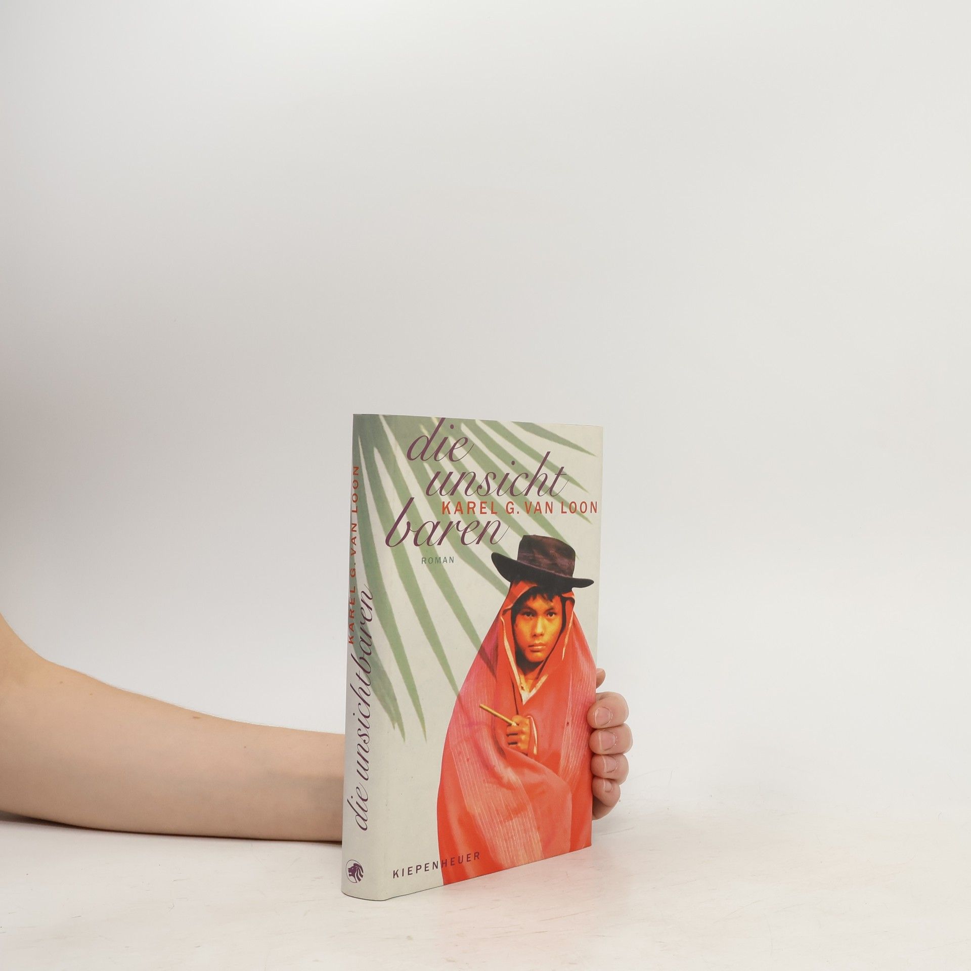 Karel Glastra van Loon Die Unsichtbaren