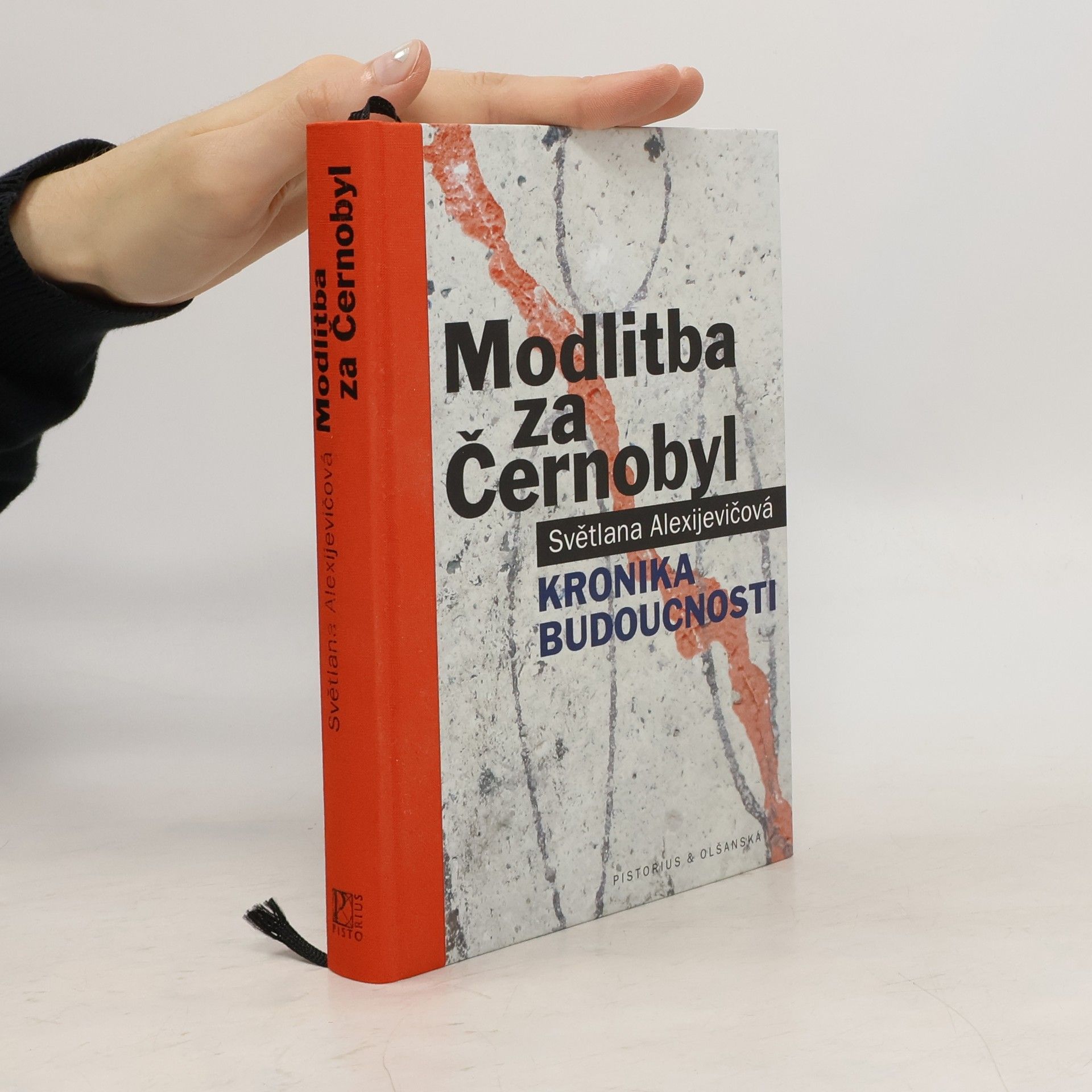 Světlana Alexijevičová Modlitba za Černobyl: Kronika budoucnosti