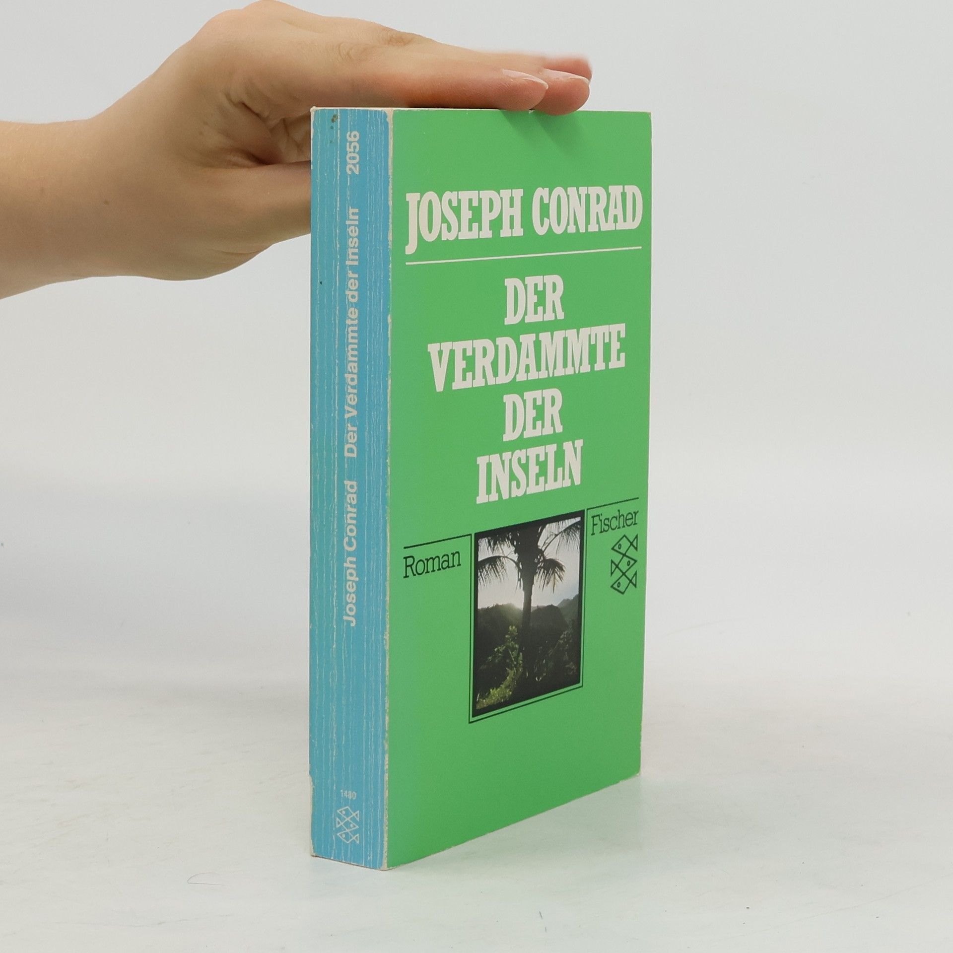 Joseph Conrad Der Verdammte der Inseln. Roman