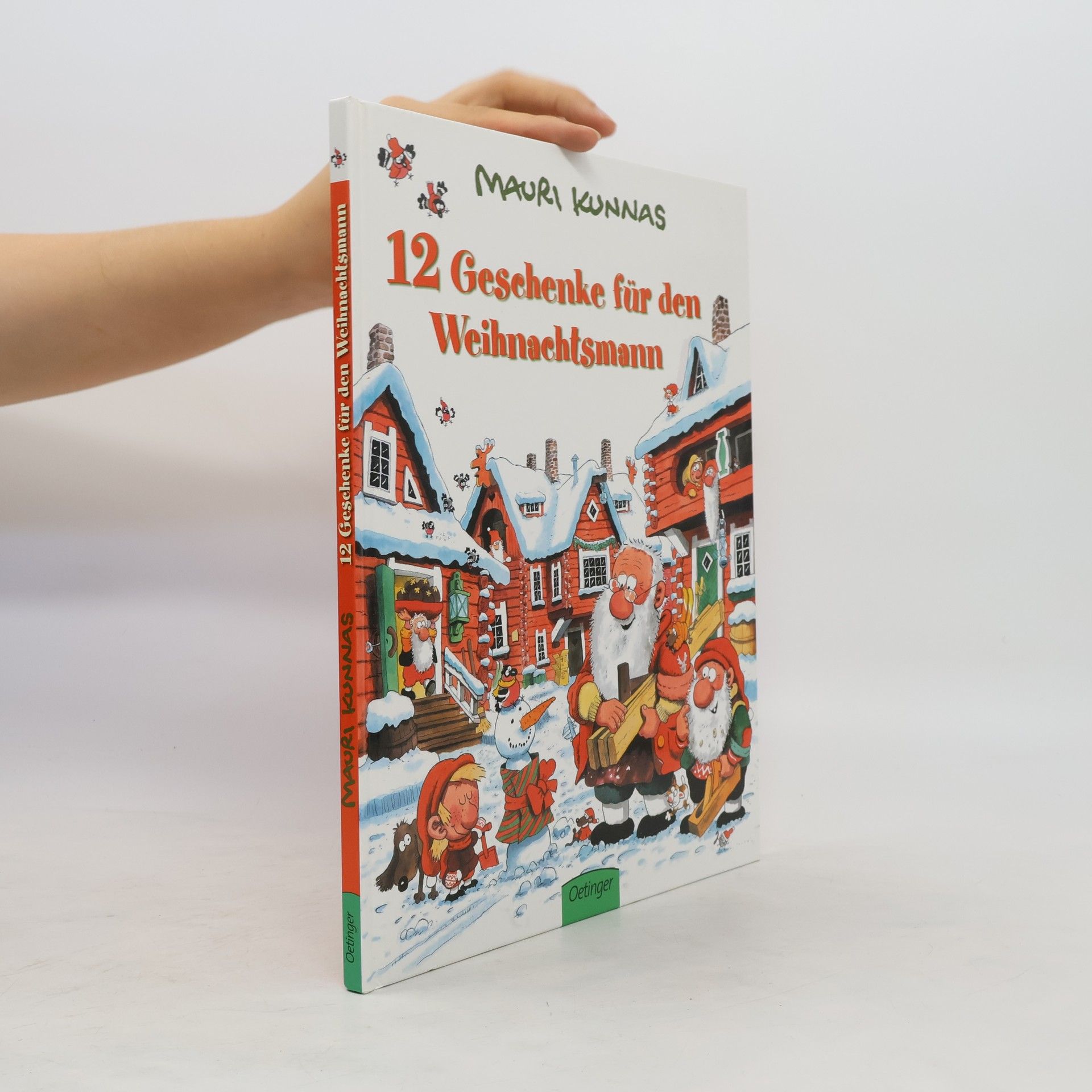 Mauri Kunnas 12 Geschenke für den Weihnachtsmann
