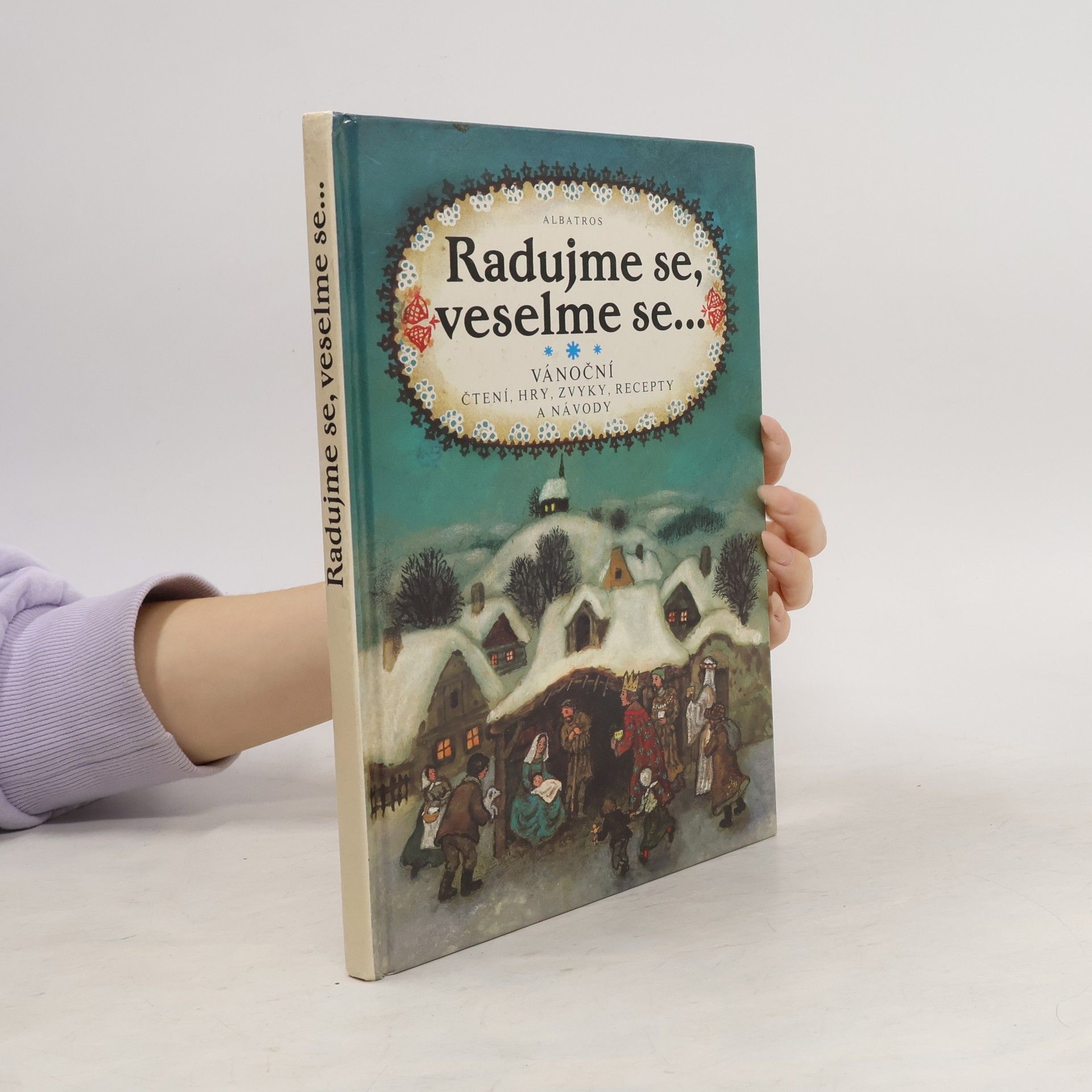 Olga Štruncová Radujme se, veselme se...