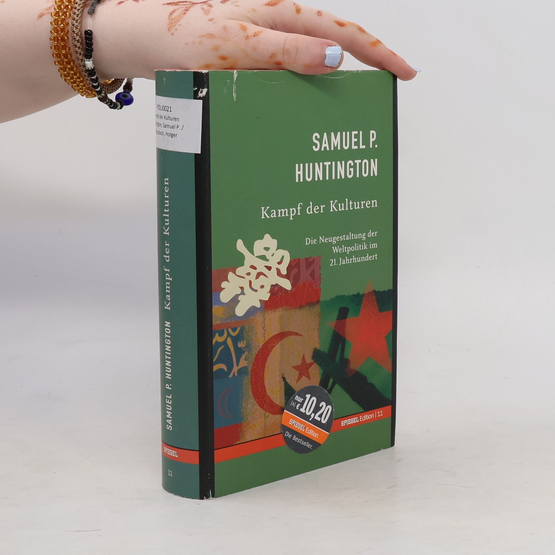Samuel P. Huntington Kampf der Kulturen