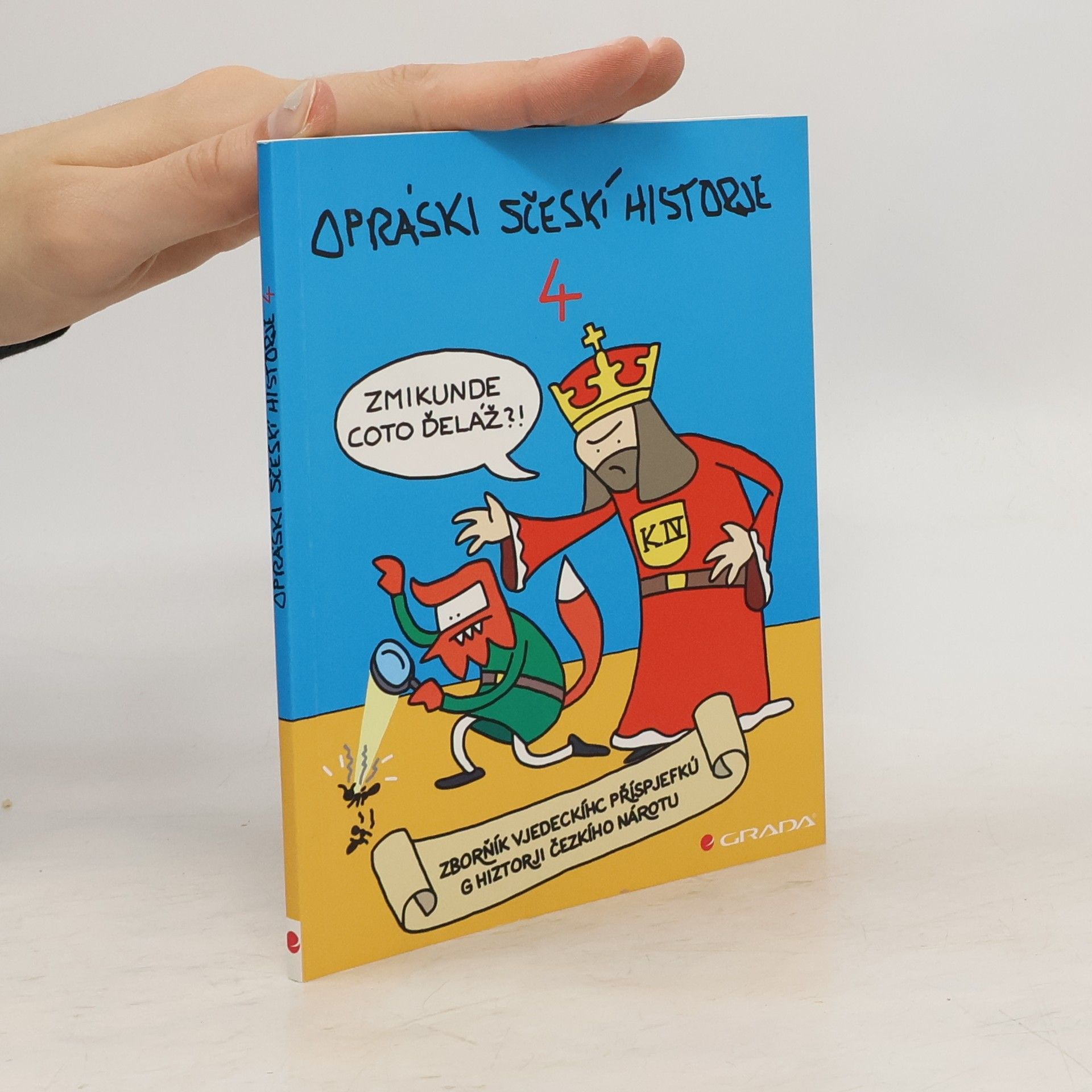 Jaz Opráski sčeskí historje 4