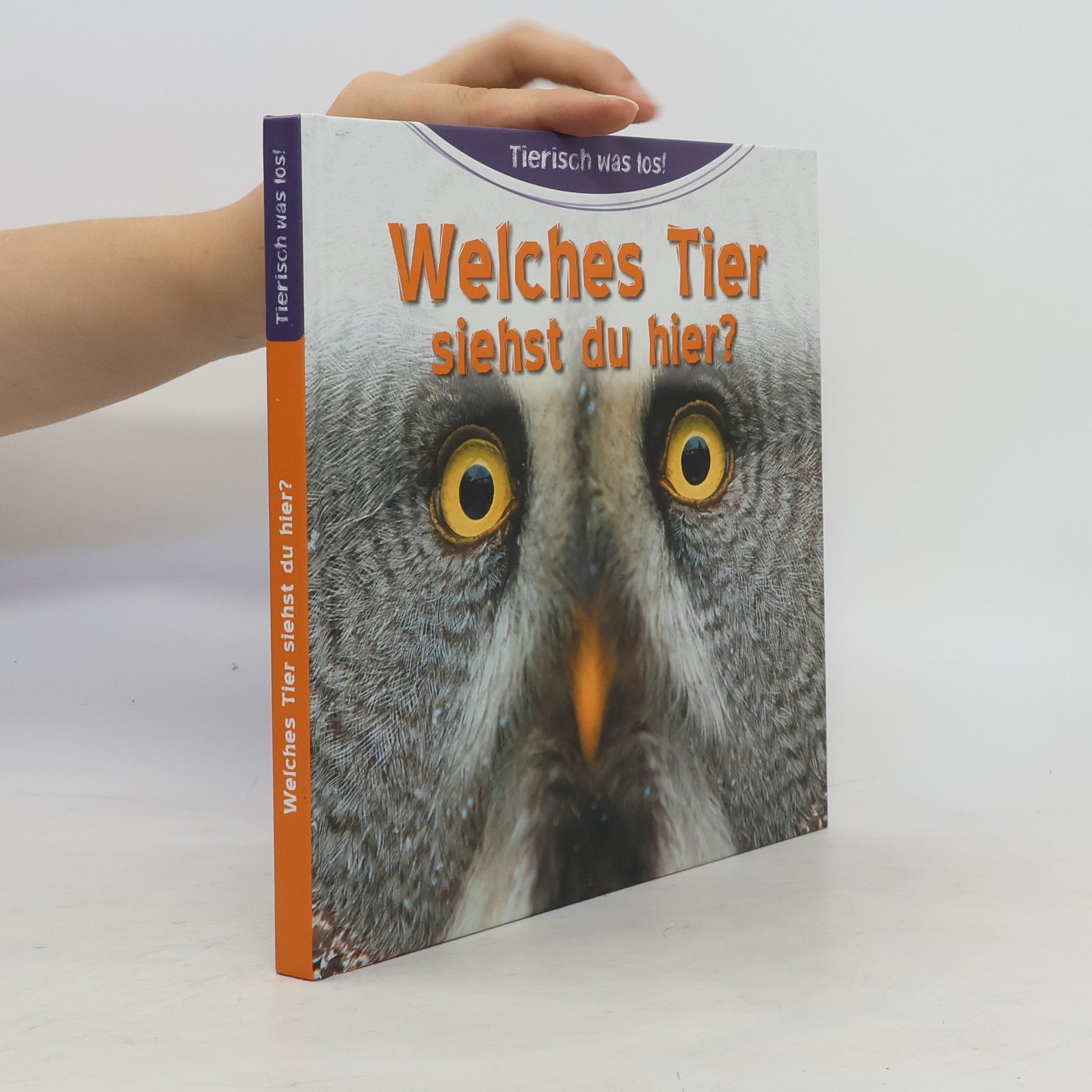 Christa Pöppelmann Welches Tier siehst du hier?