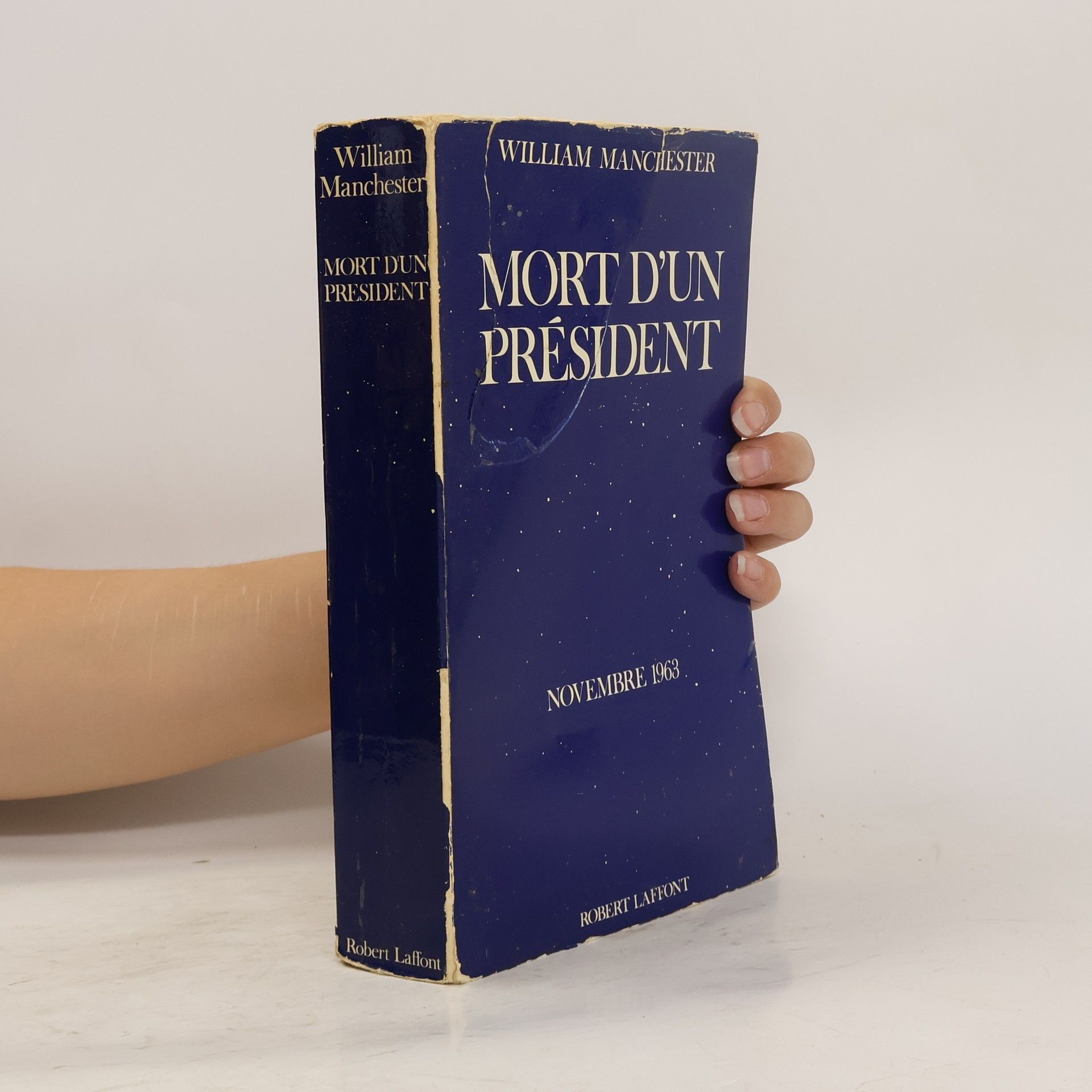 William Manchester Mort d'un président