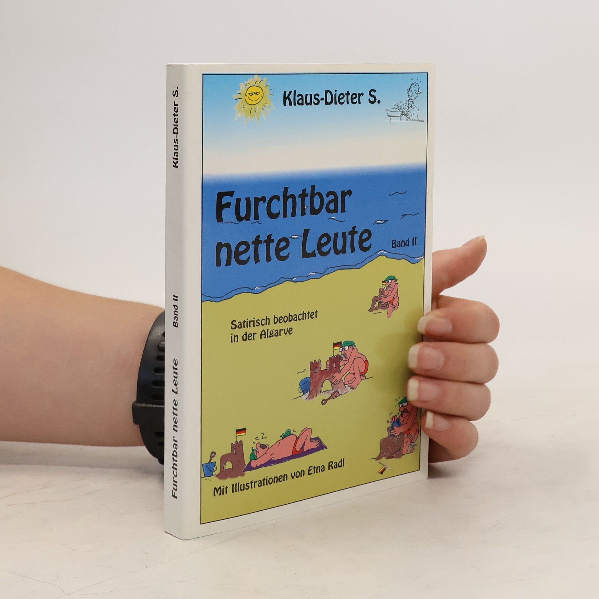 Klaus-Dieter S. Furchtbar nette Leute