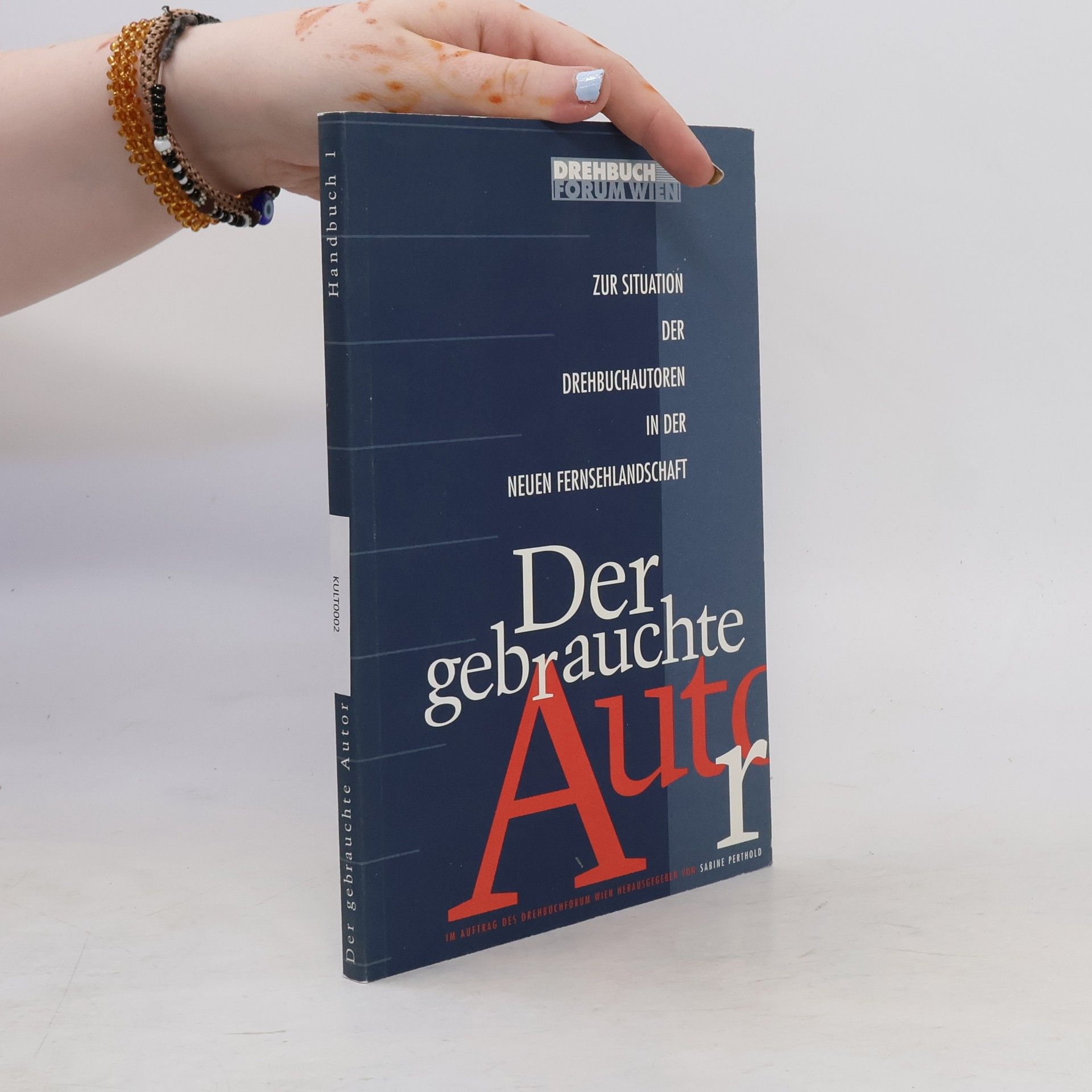 Various authors Der gebrauchte Autor 1