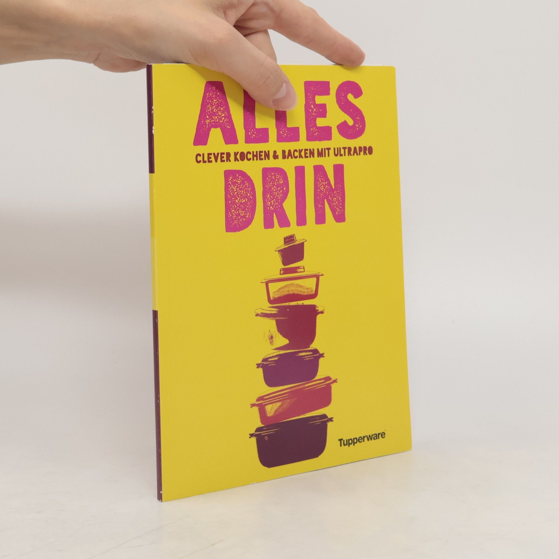 Autorenkollektiv Alles Drin. Clever Kochen & Backen mit Utrapro