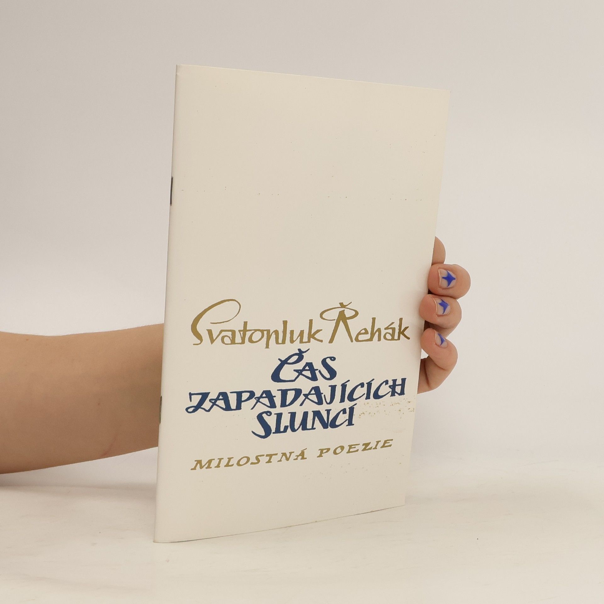 Svatopluk Řehák Čas zapadajících sluncí