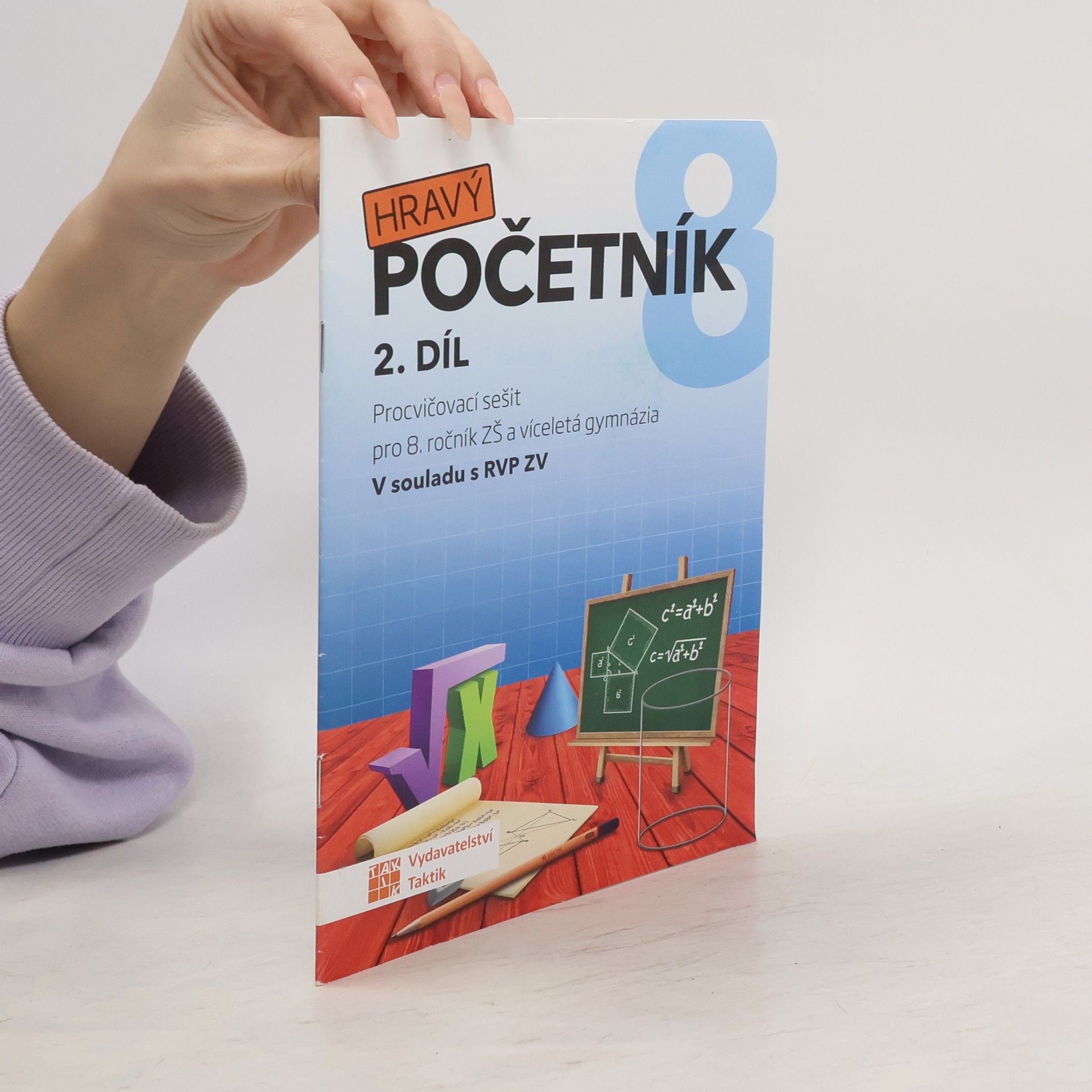 Tomáš Mierva Hravý početník pro 8. ročník ZŠ, 2. díl