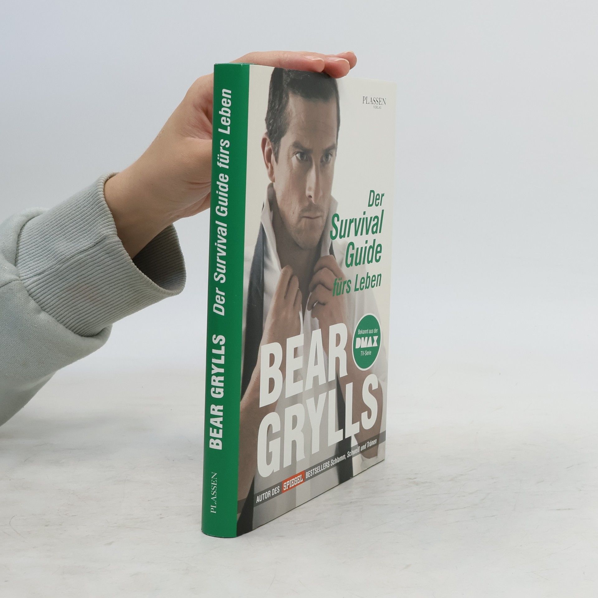 Bear Grylls Der Survival-Guide fürs Leben