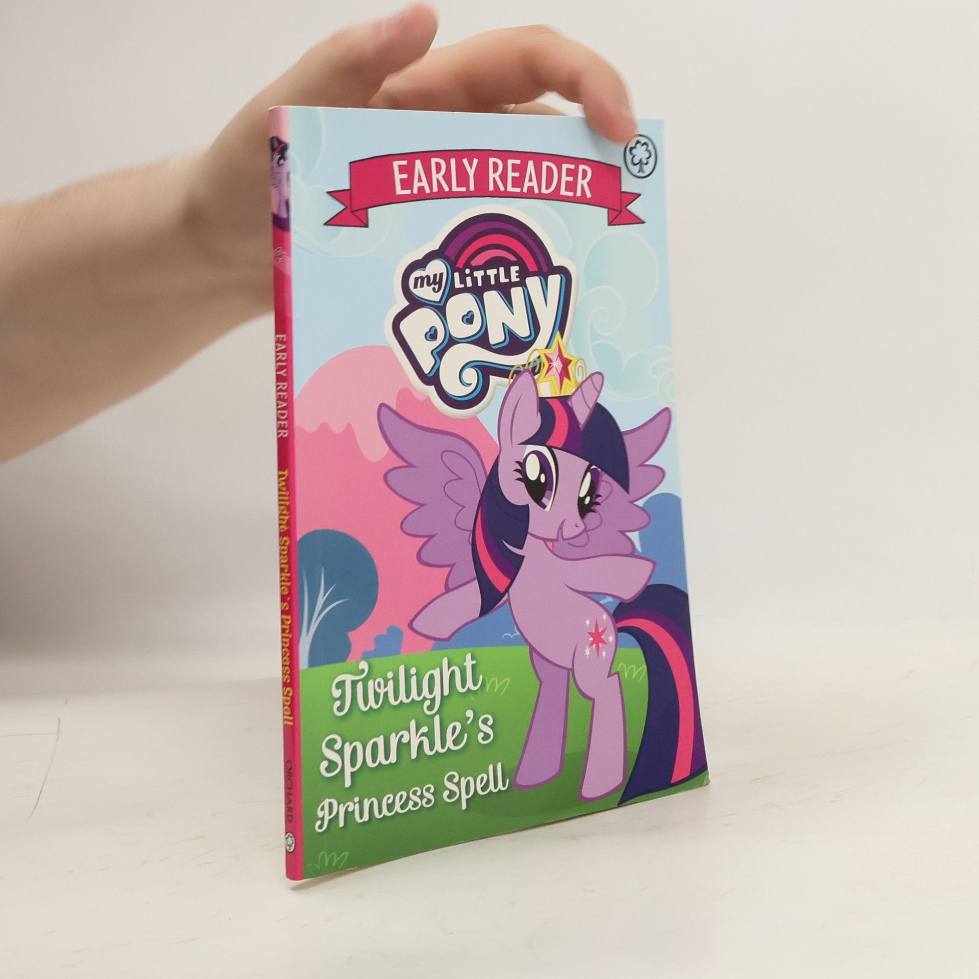 My Little Pony My Little Pony Early Reader: Twilight Sparkle's Princess Spell