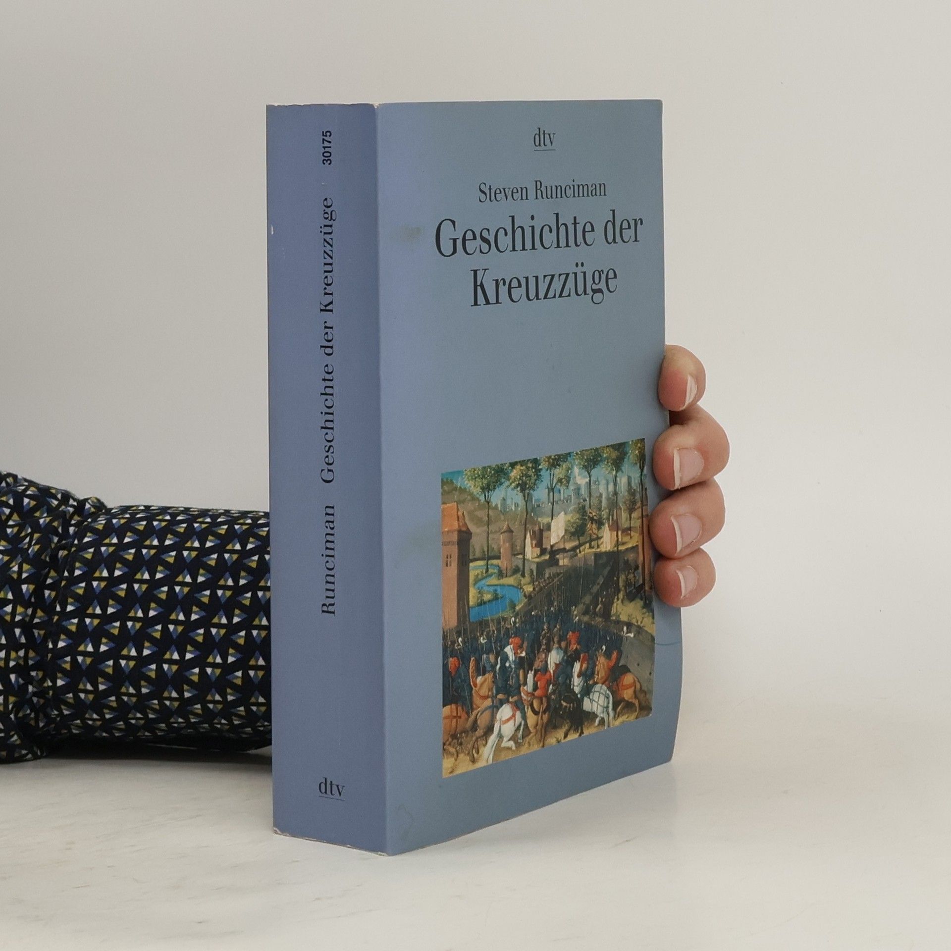 Steven Runciman Geschichte der Kreuzzüge