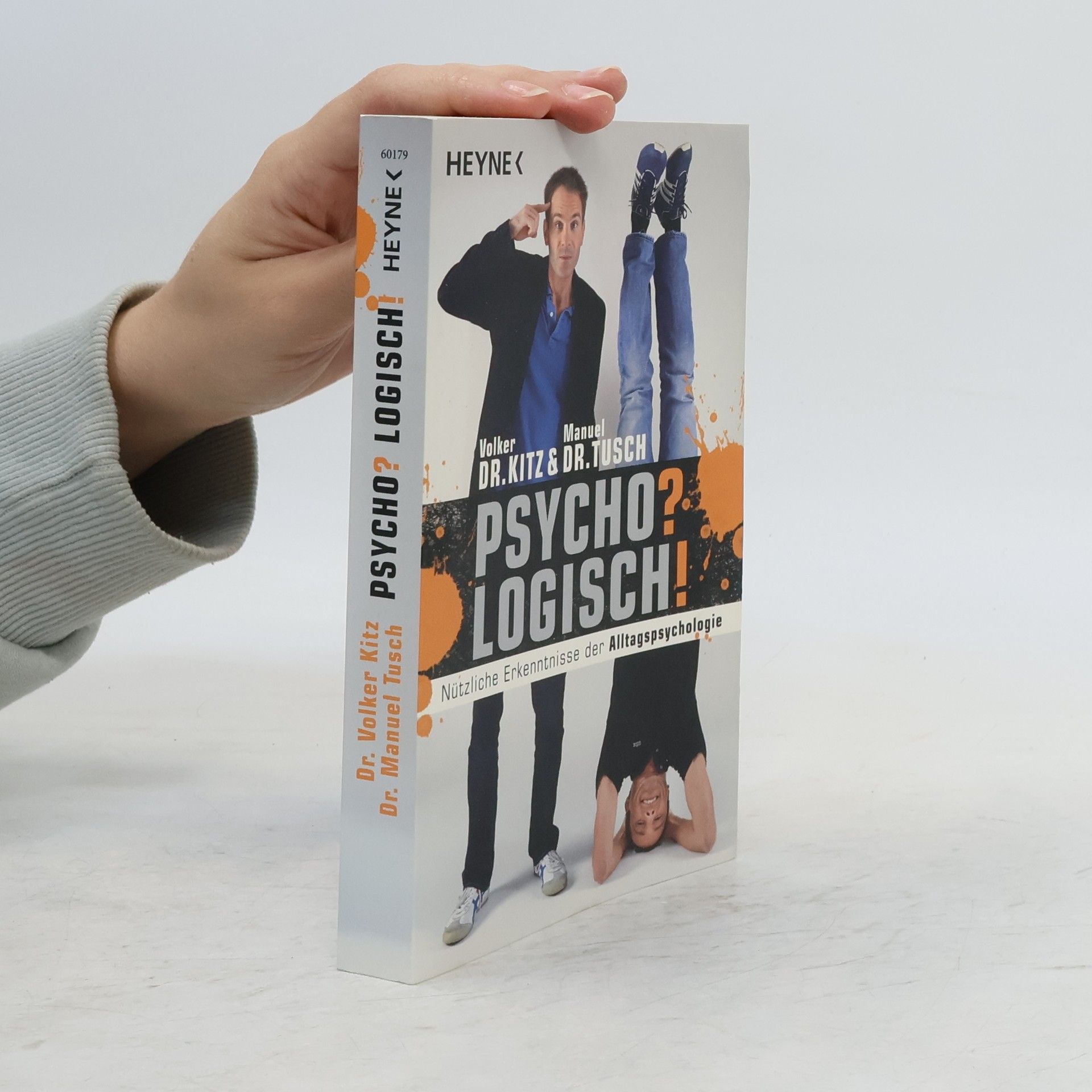 Volker Kitz Psycho? Logisch!