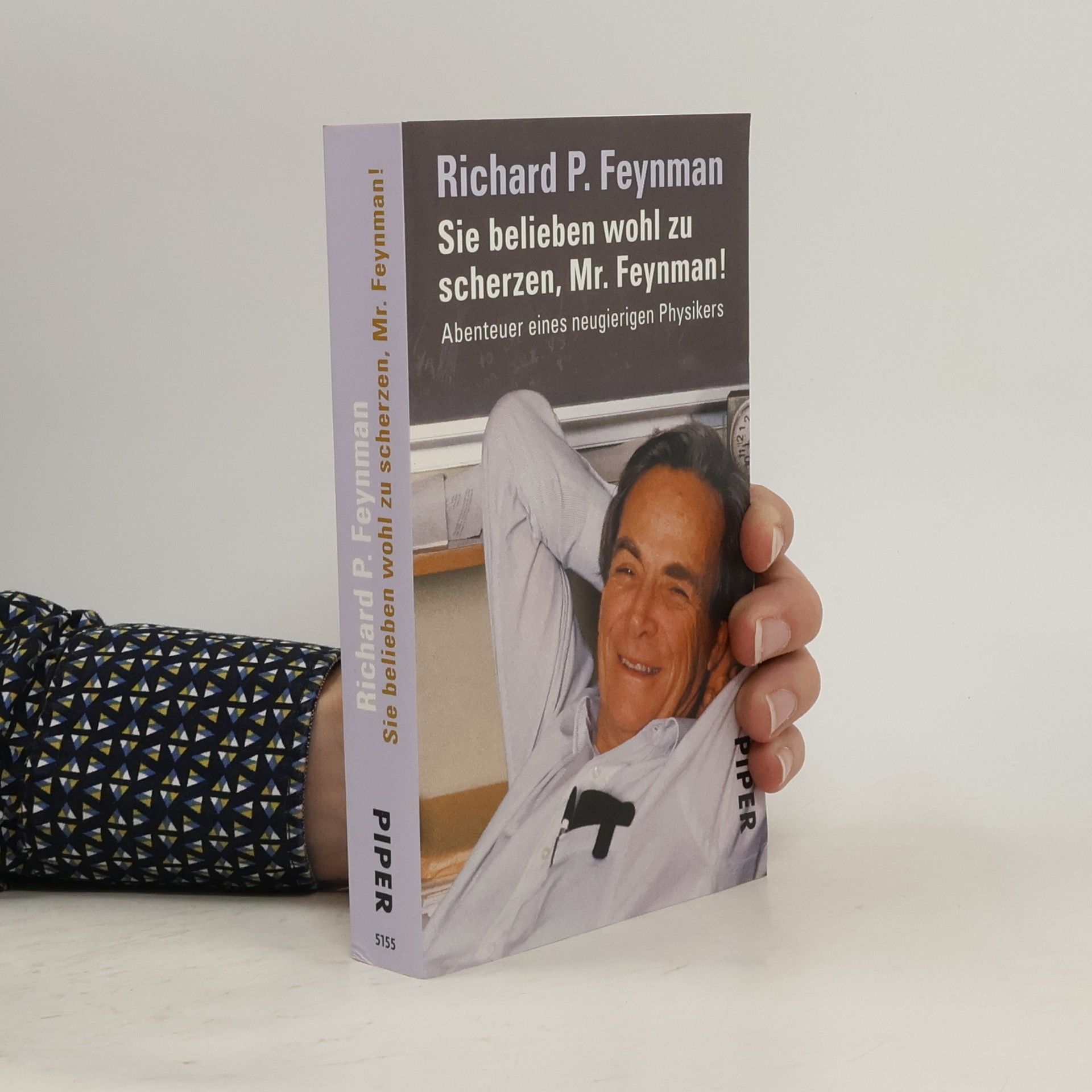 Richard Phillips Feynman Sie belieben wohl zu scherzen, Mr. Feynman!