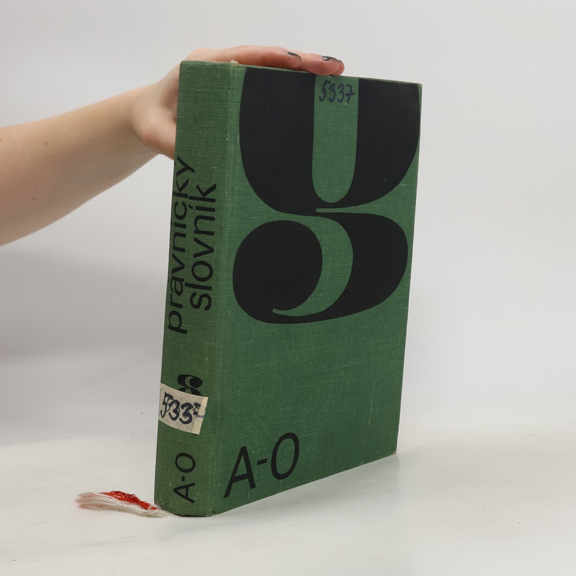 Collectif d'auteurs Právnický slovník I. díl A-O