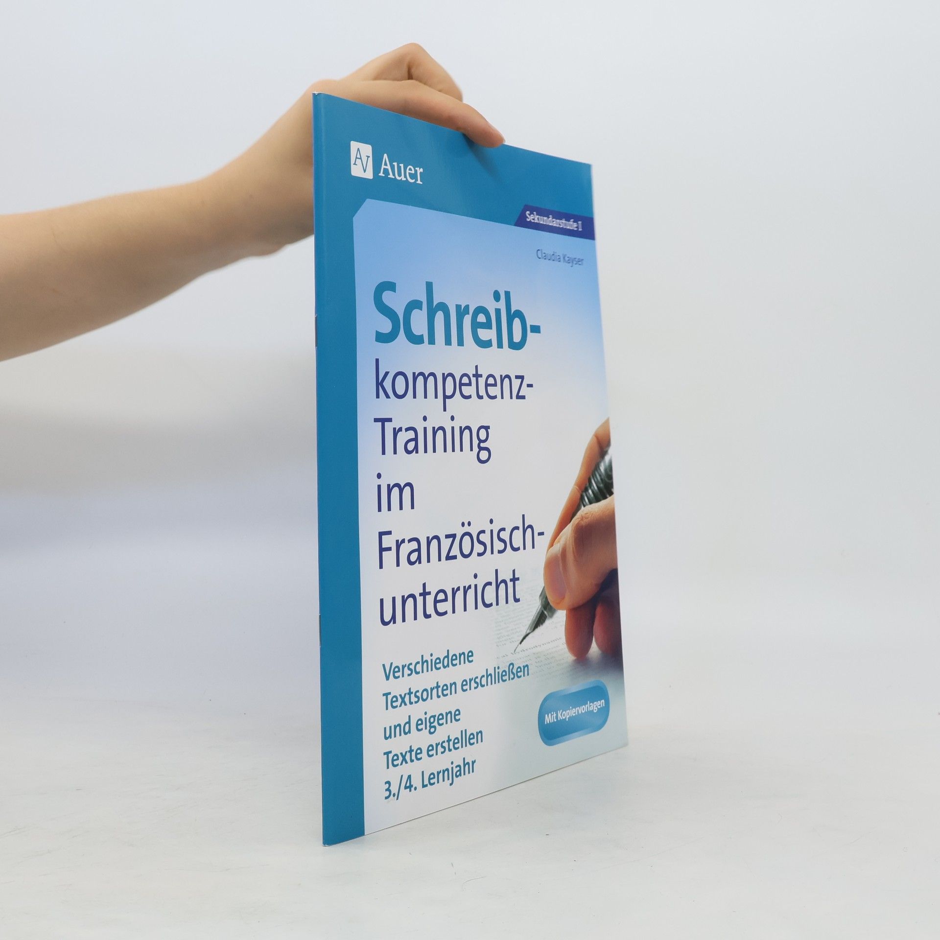 Claudia Kayser Schreibkompetenz-Training im Französischunterricht