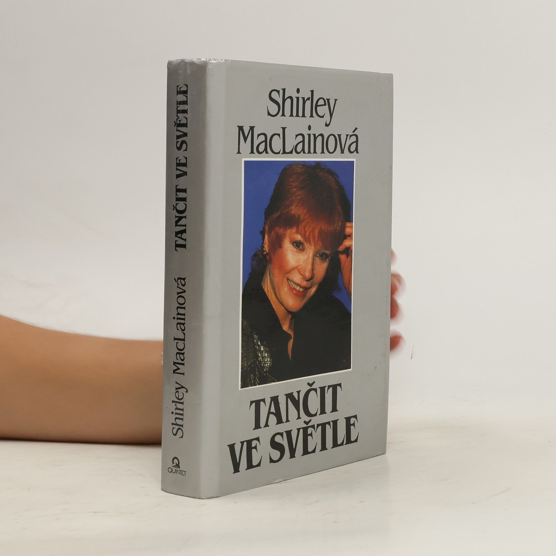 Shirley MacLaine Tančit ve světle