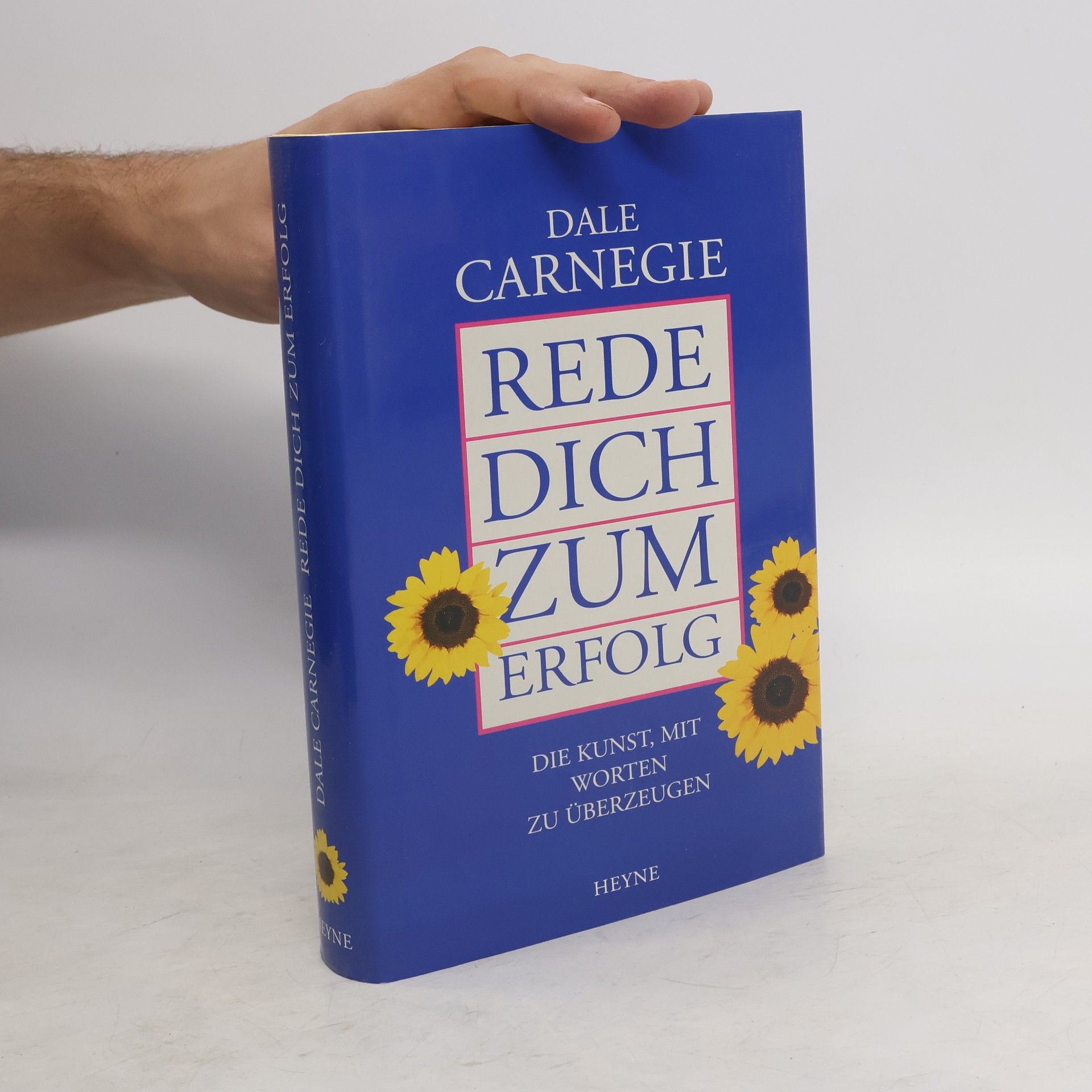 Dale Carnegie Rede dich zum Erfolg