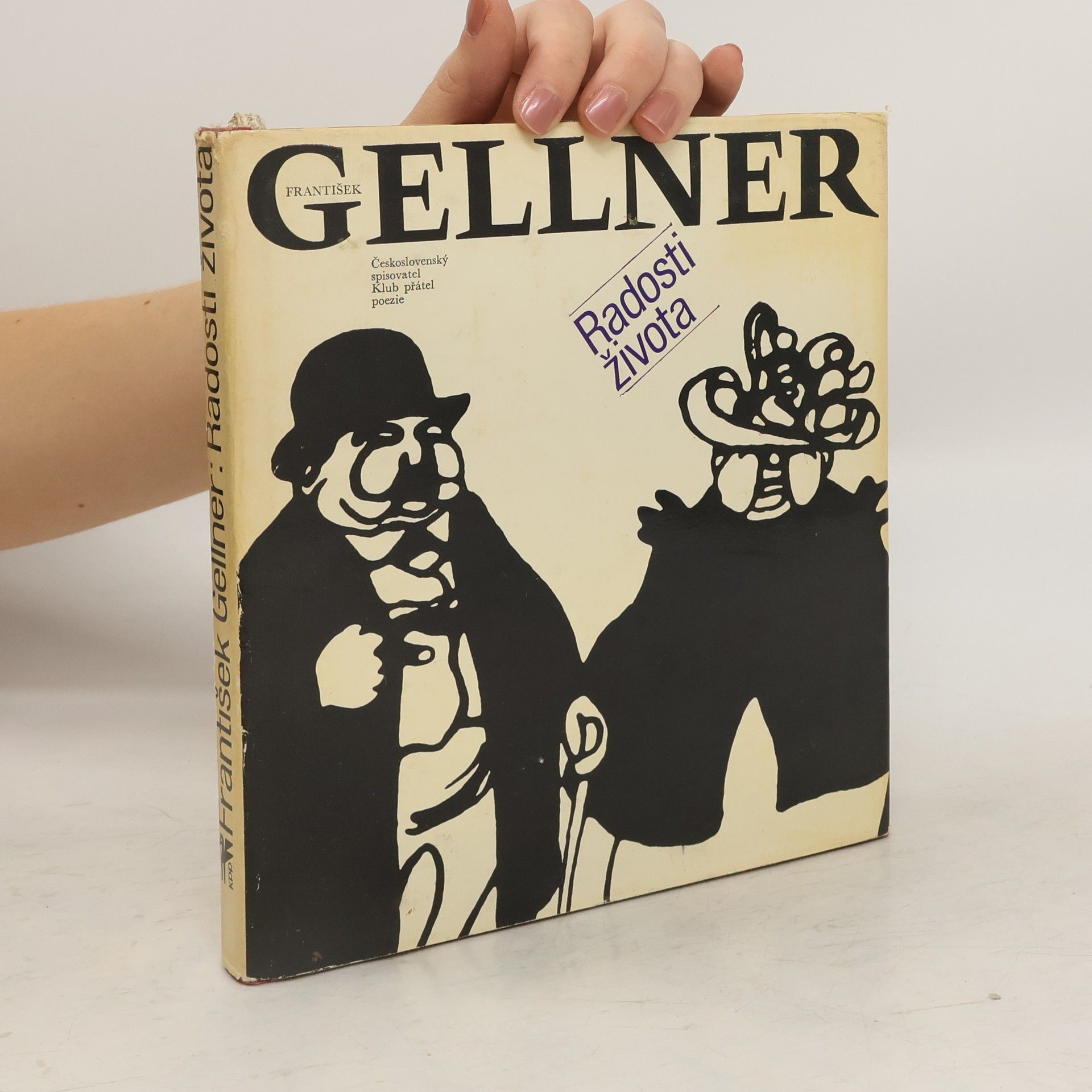František Gellner Radosti života