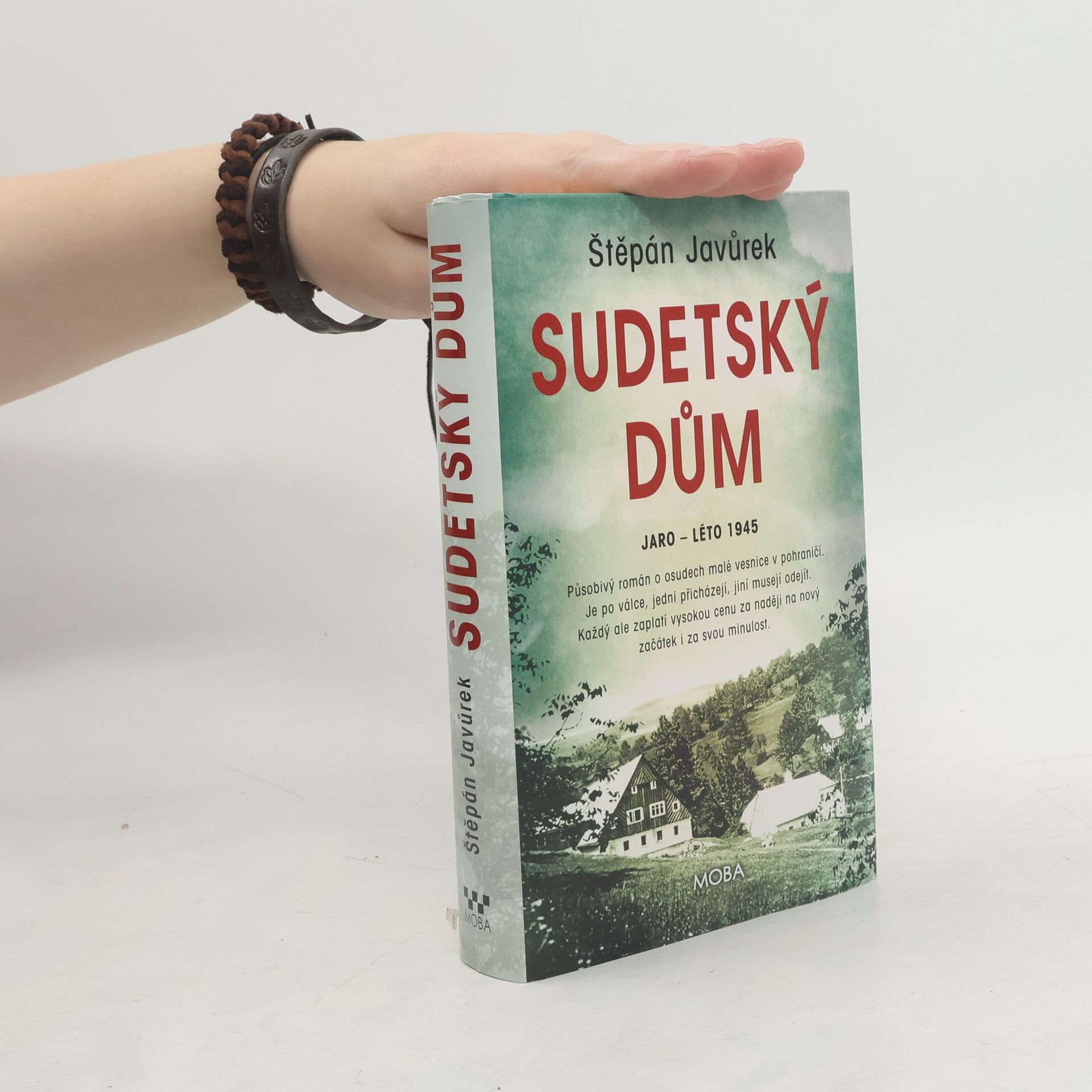 Štěpán Javůrek Sudetský dům : jaro - léto 1945