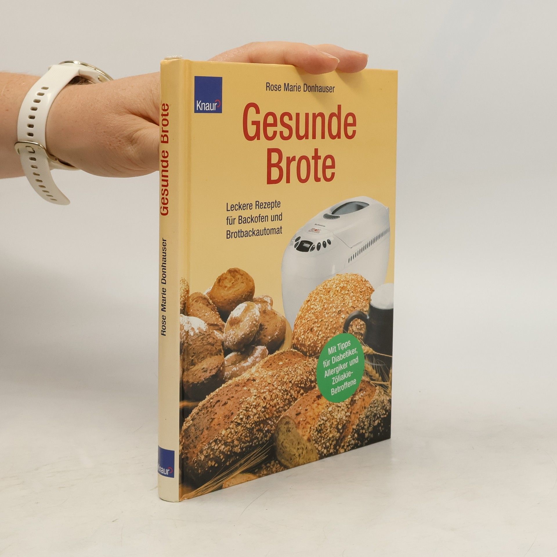 Rose Marie Donhauser Gesunde Brote