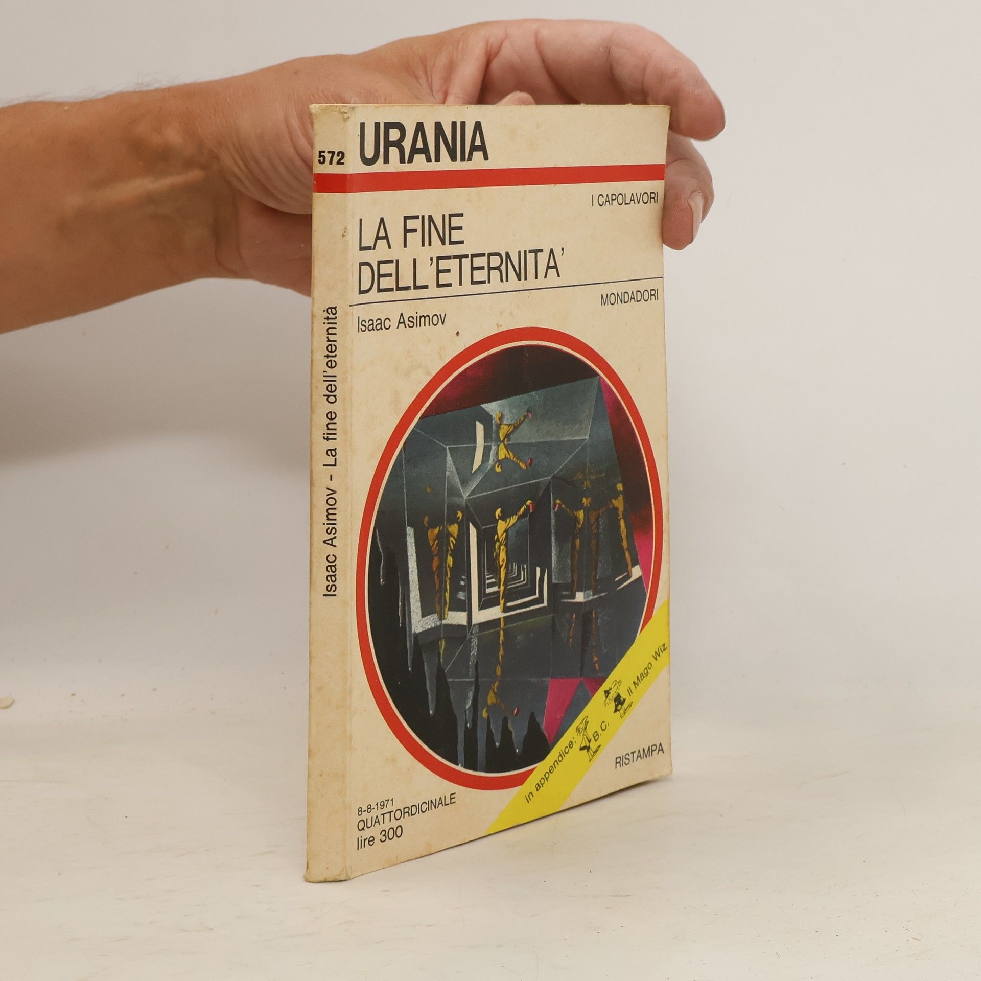 Isaac Asimov La fine dell'eternità