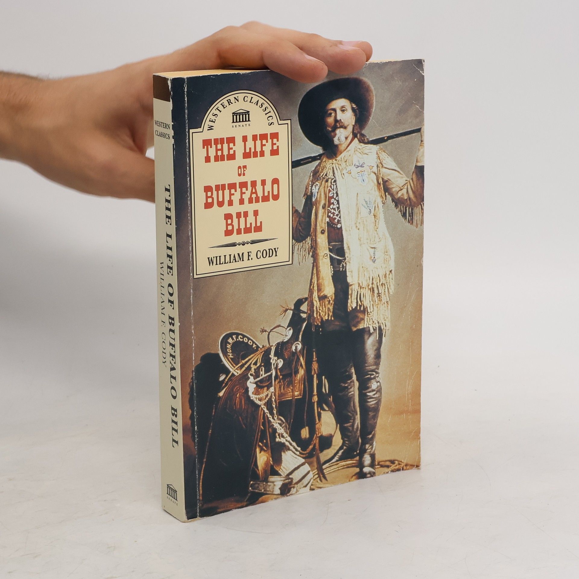Buffalo Bill The Life of Buffalo Bill